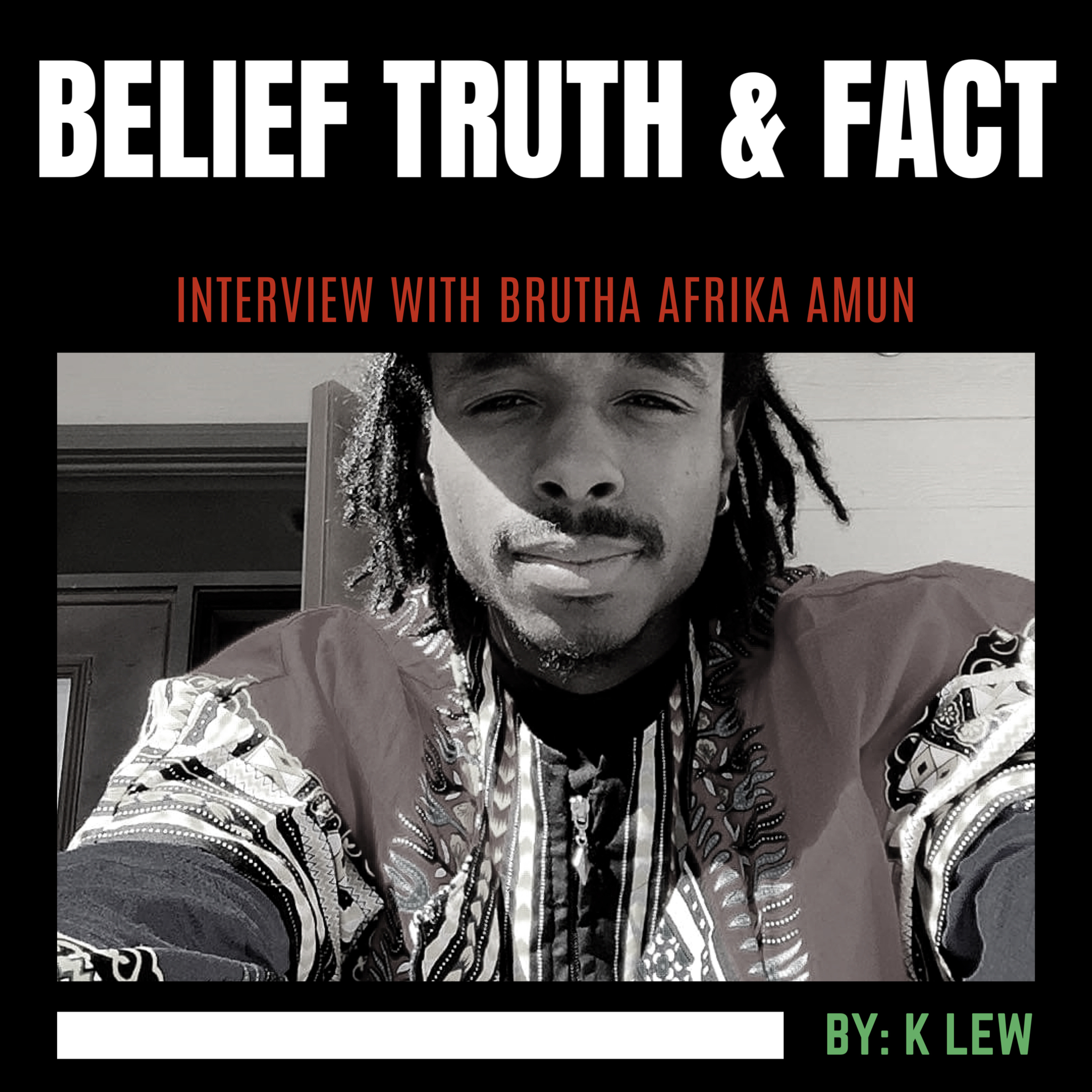 Interview with Brutha Afrika Amun episode artwork