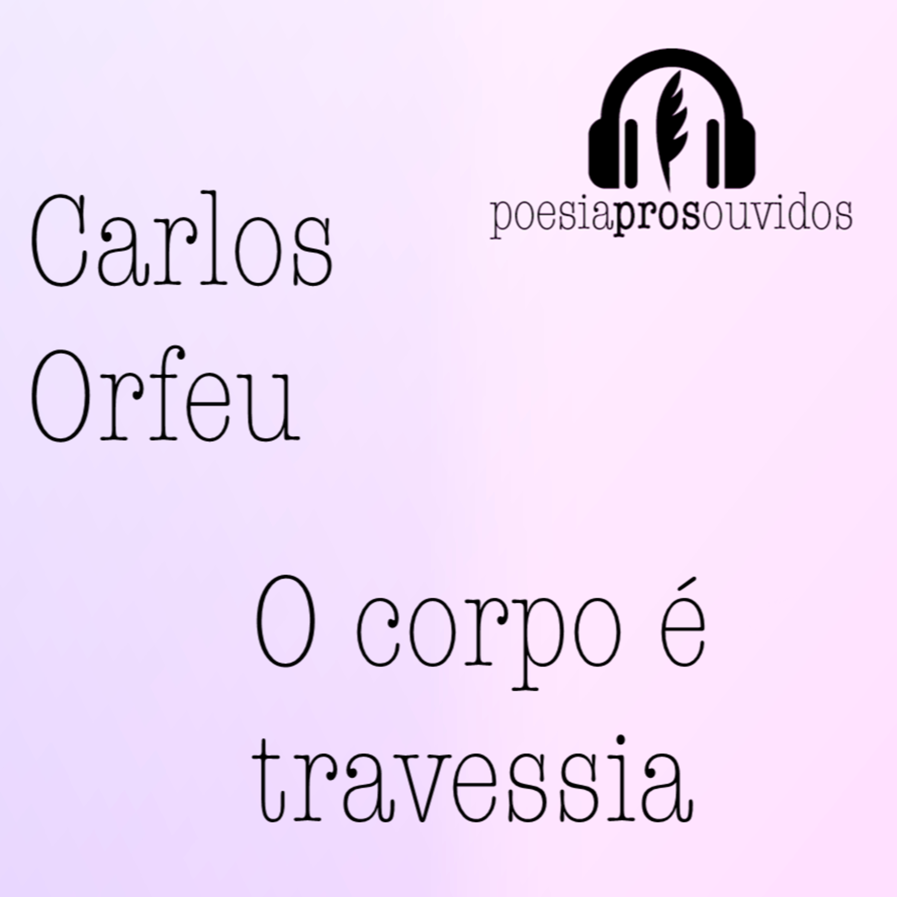 poesia pros ouvidos