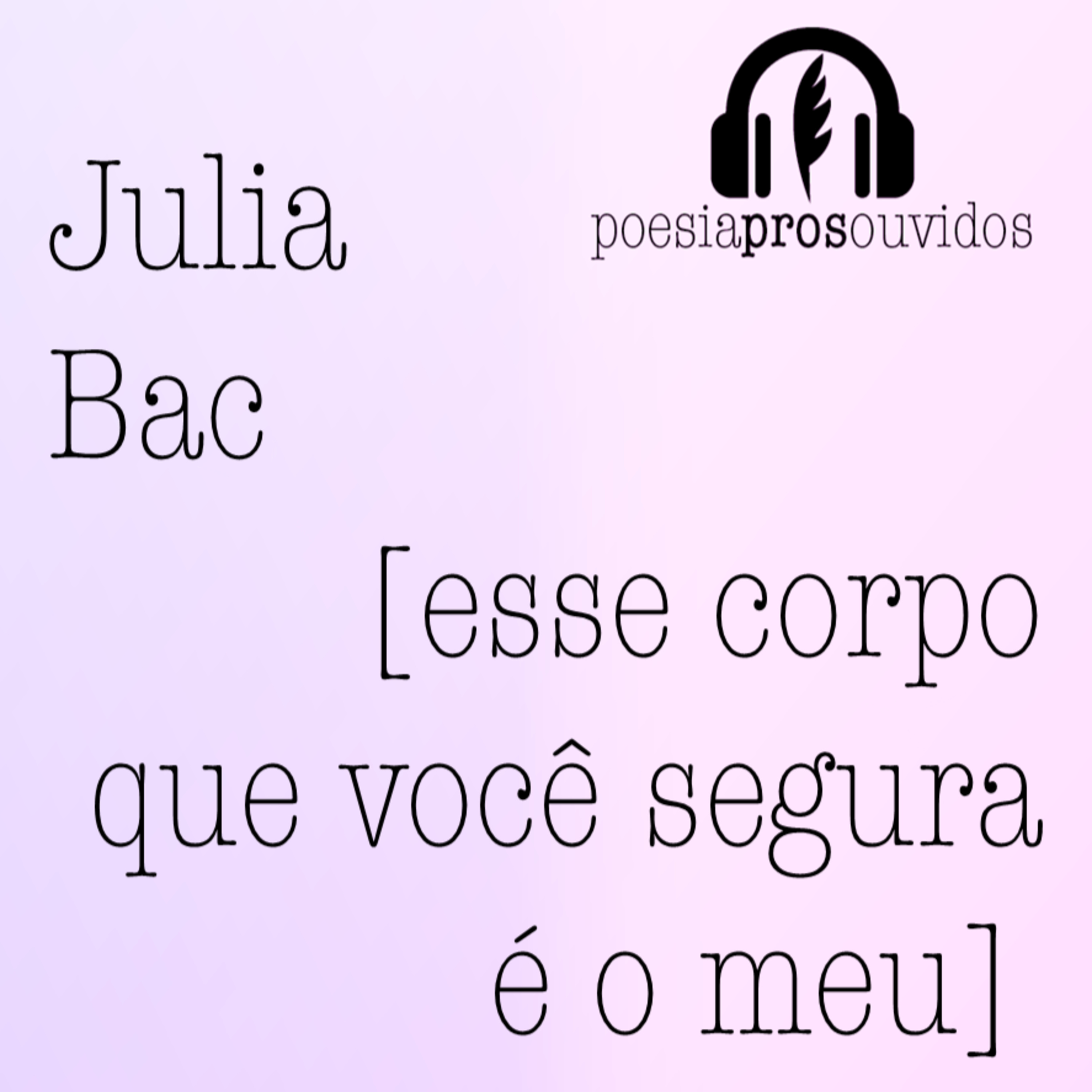 poesia pros ouvidos