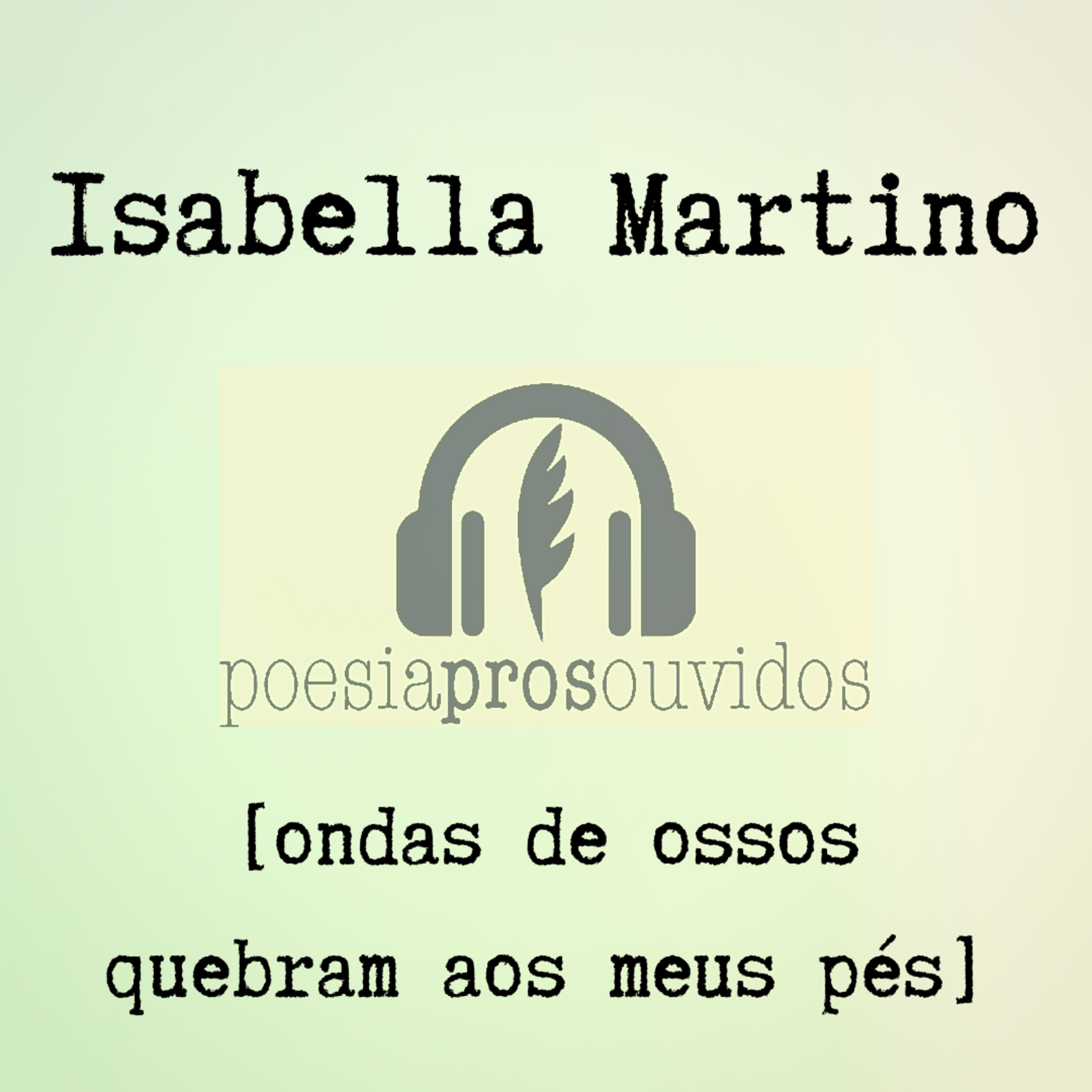 poesia pros ouvidos