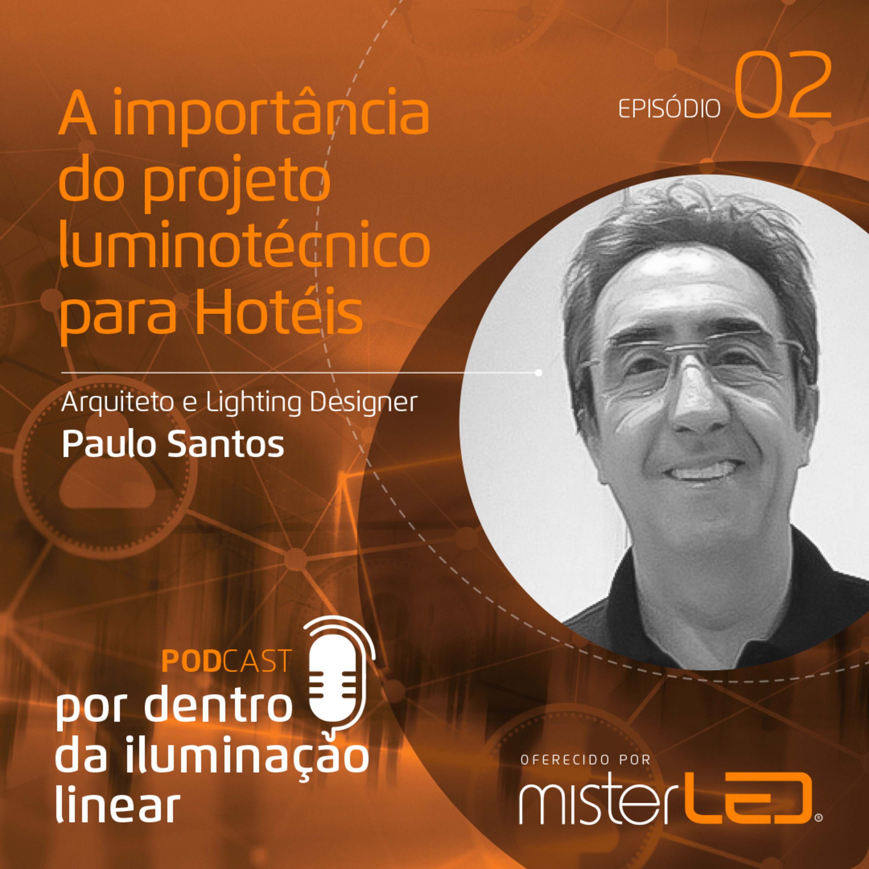 Por Dentro da Iluminação Linear