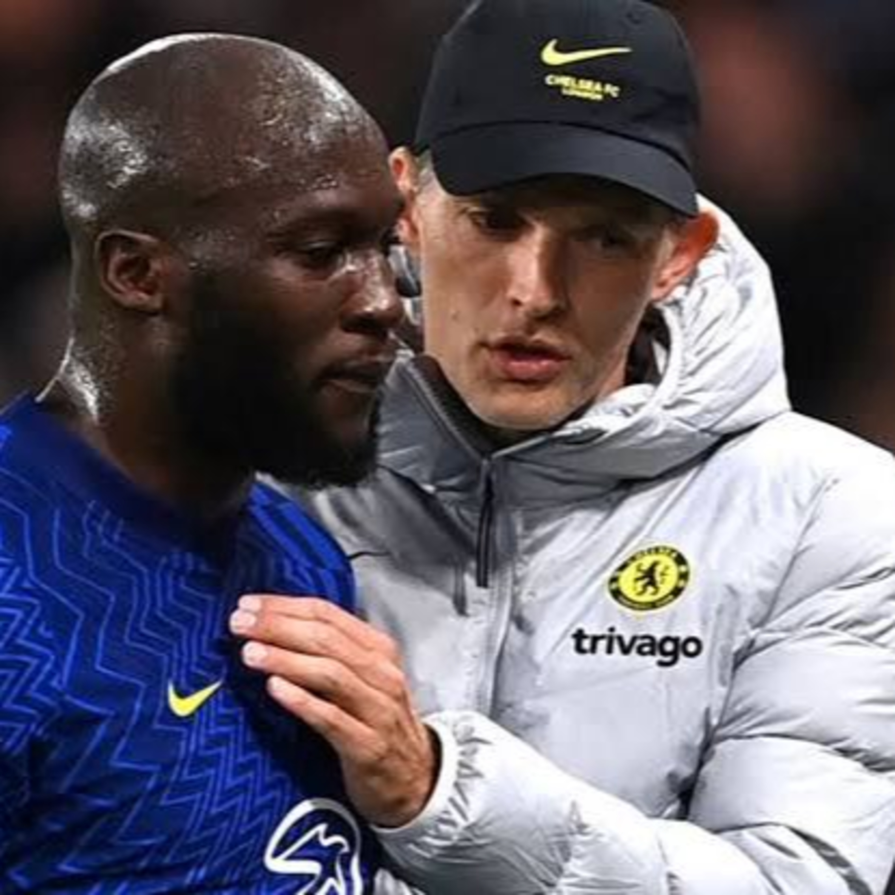 Tuchel admits Lukaku’s return to Chelsea “has not gone so well” so far. episode artwork