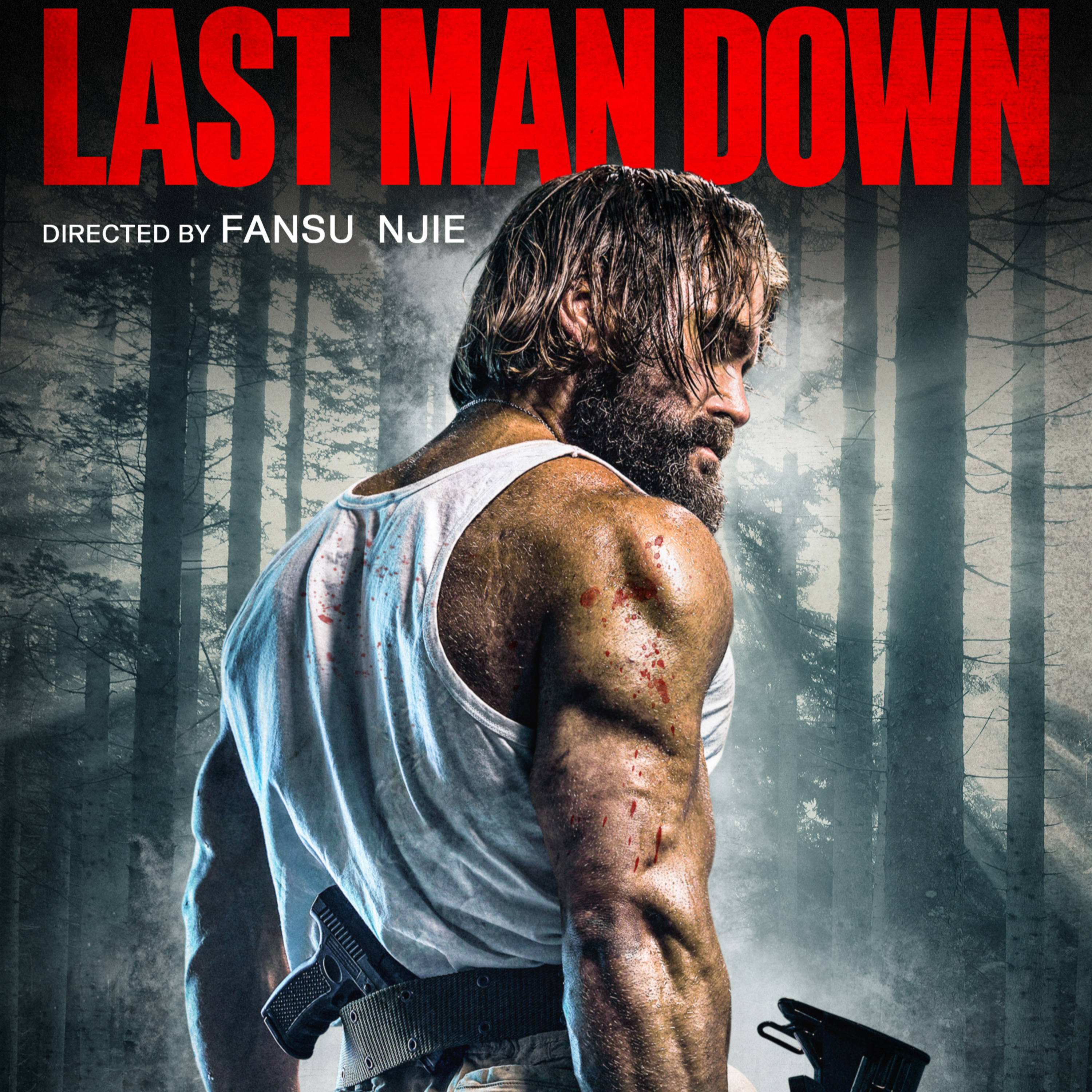 LAST MAN DOWN (2021) Q&A Session with Cast & Director! (Ep.249) episode artwork