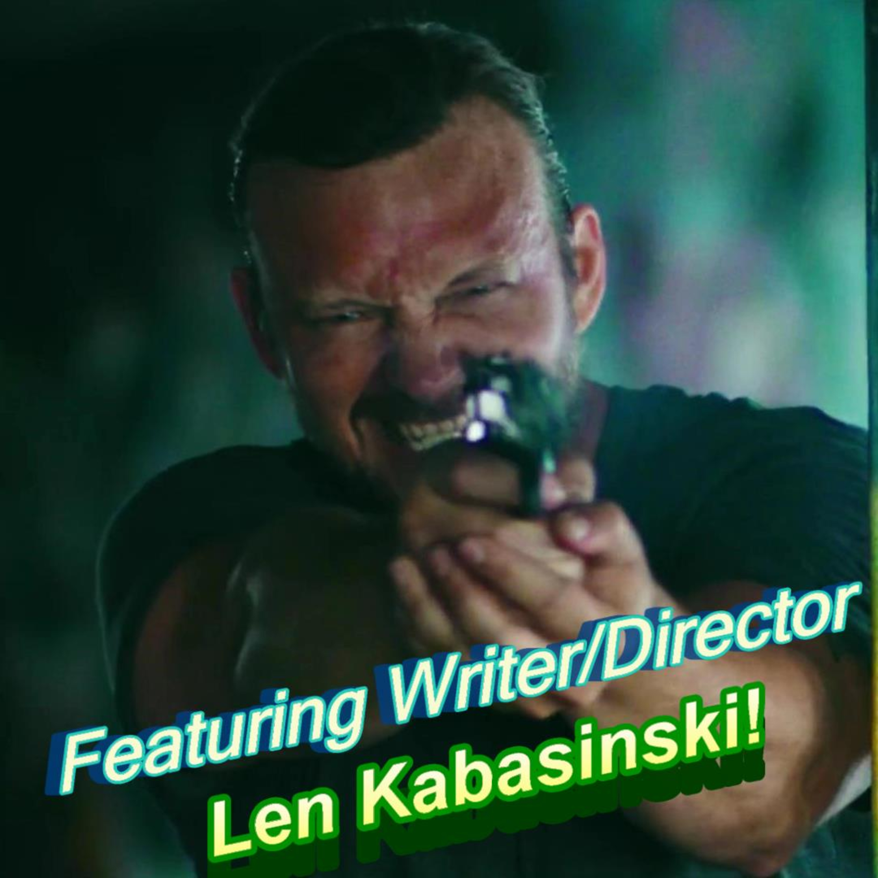 Verbal Nectar Podcast (Featuring Writer/Director Len Kabasinski from PACT OF VENGEANCE) (Ep.280) episode artwork