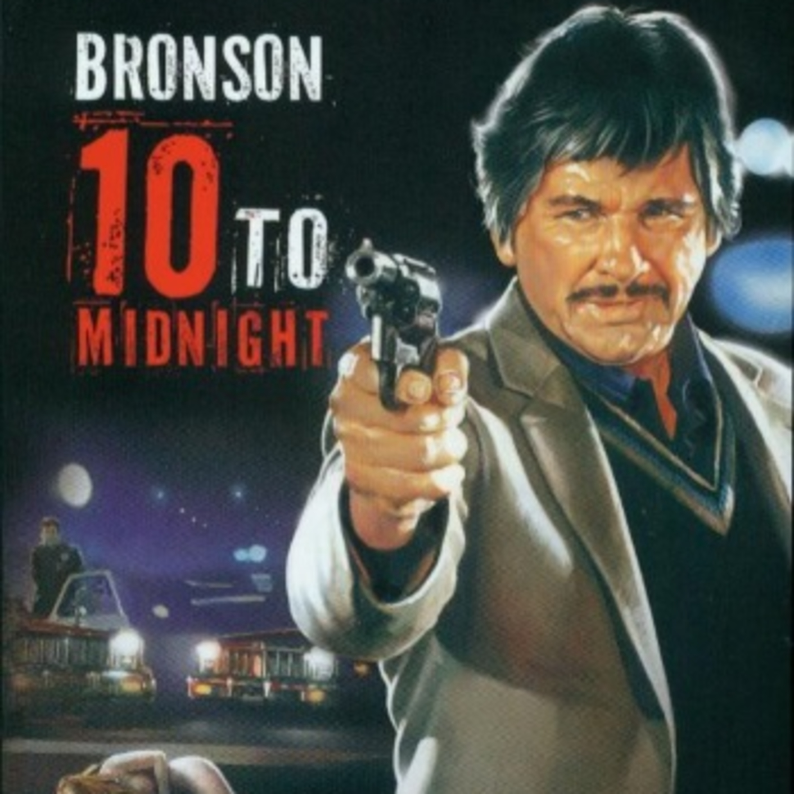 Is It Really That Bad? 10 to Midnight (1983) live discussion with special guests The Geare Brothers! (Ep.288) episode artwork