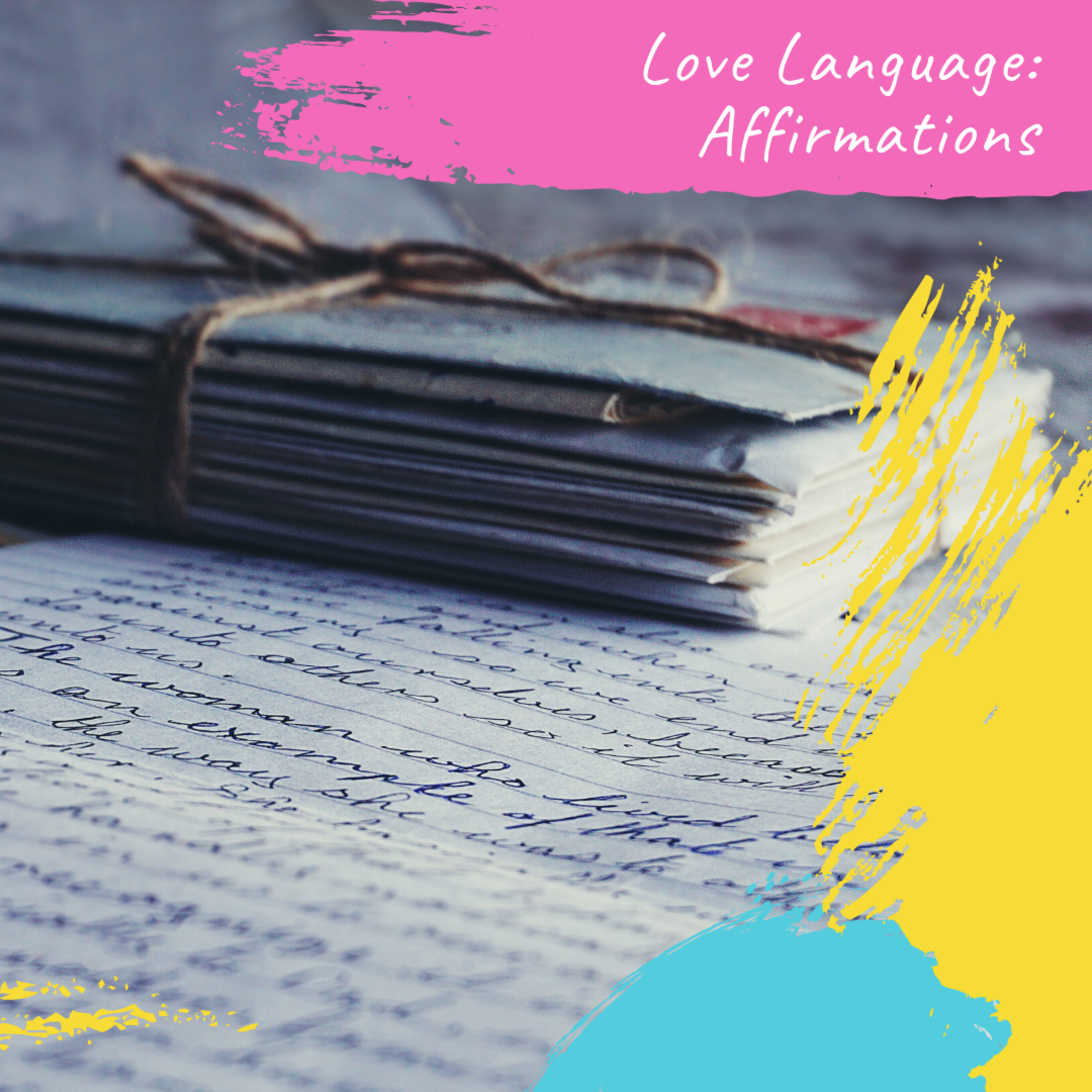 BONUS 3.1 Entrepreneur Series: Love Language - Affirmations episode artwork