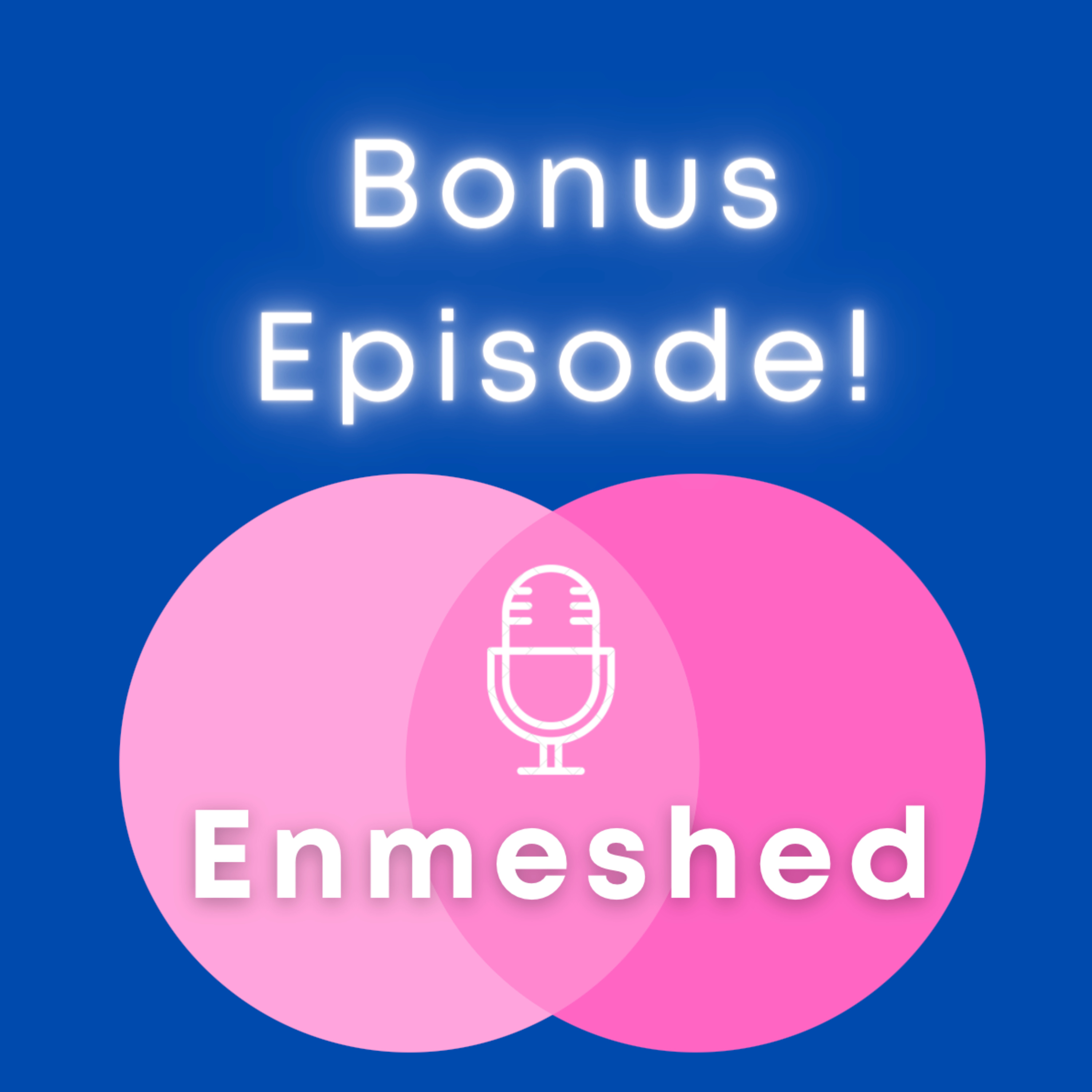 Enmeshed with Molly and Lisa B. Kauffman
