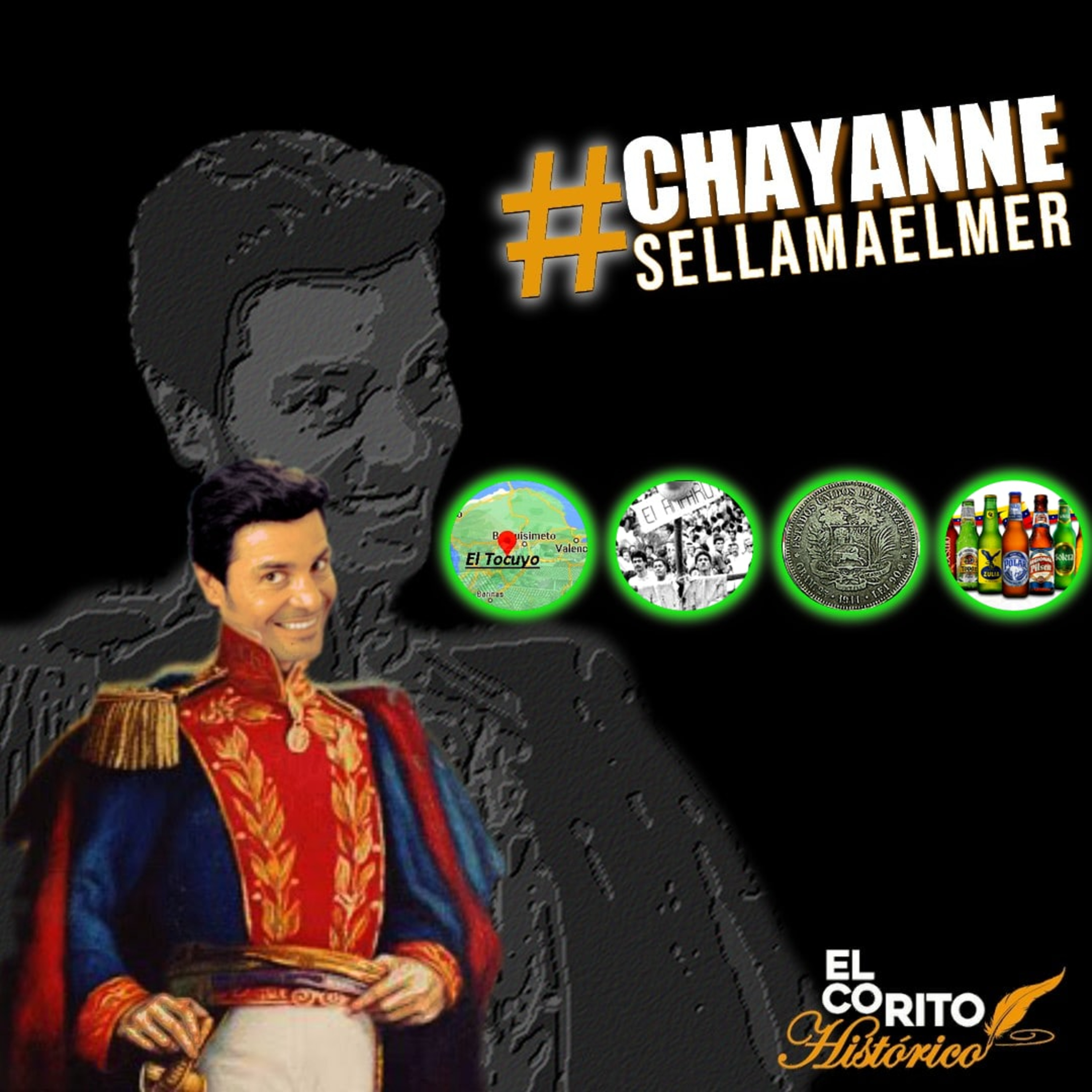 El Corito Histórico #ChayanneSeLlamaElmer 57 - La historia del dinero en Venezuela | Historia de la cerveza | El Tocuyo | Masacre del Amparo