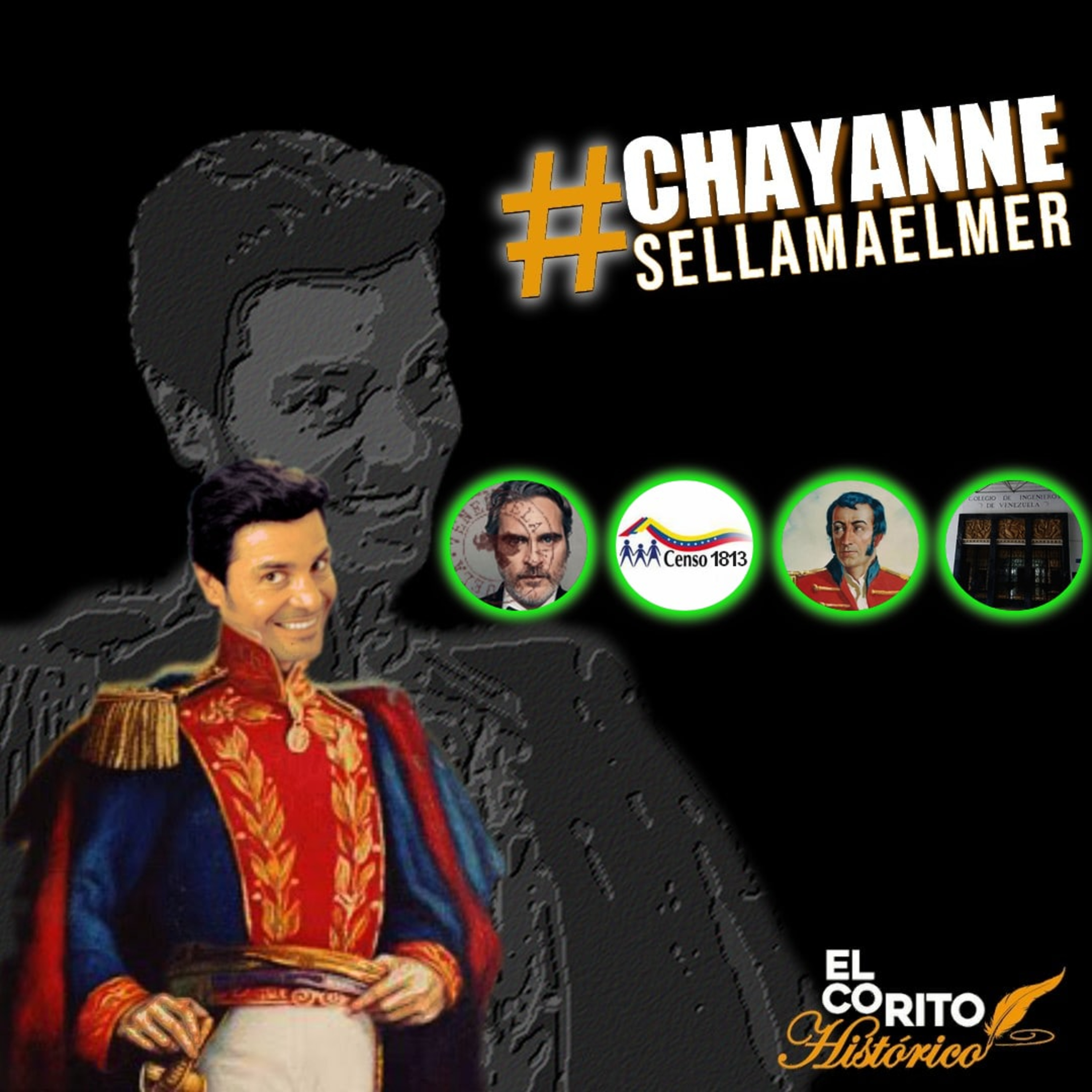 El Corito Histórico #ChayanneSeLlamaElmer 61 - Joaquin Phoenix en Venezuela | Manuel Sedeño | Historia del Colegio de Ingenierios