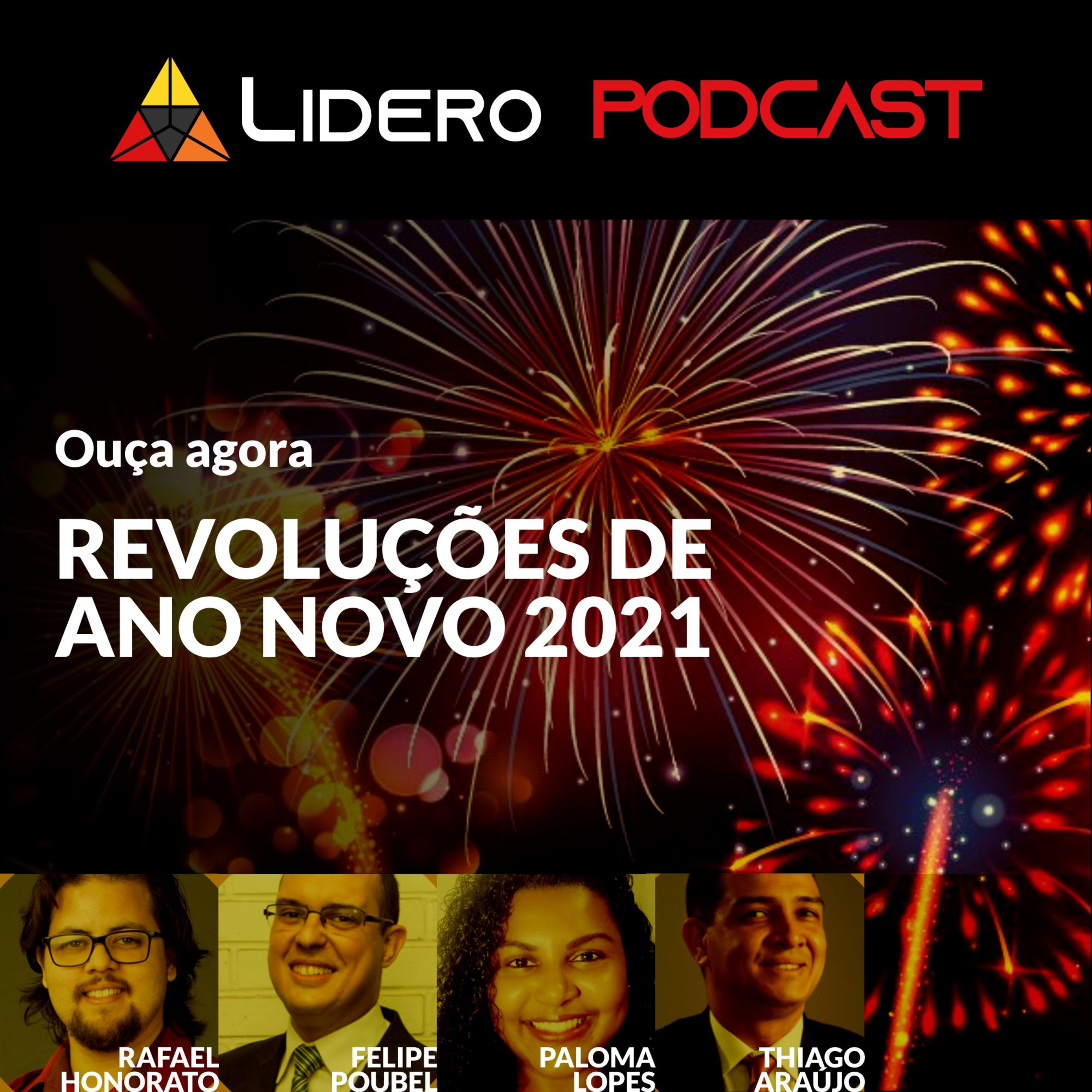 REVOLUÇÕES DE ANO NOVO 2021 — Lidero Podcast