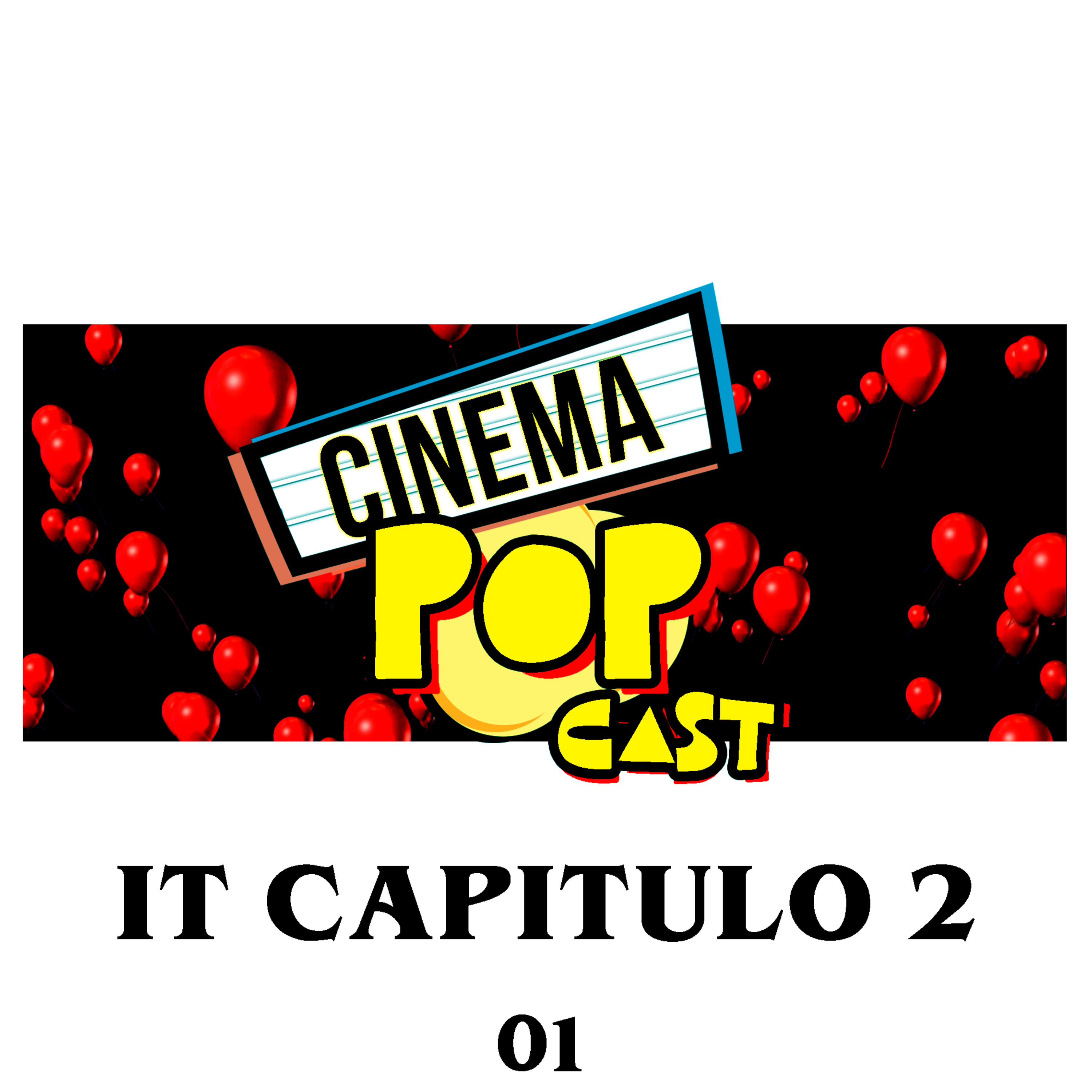 It capitulo 2 - Cinema Popcast episode artwork