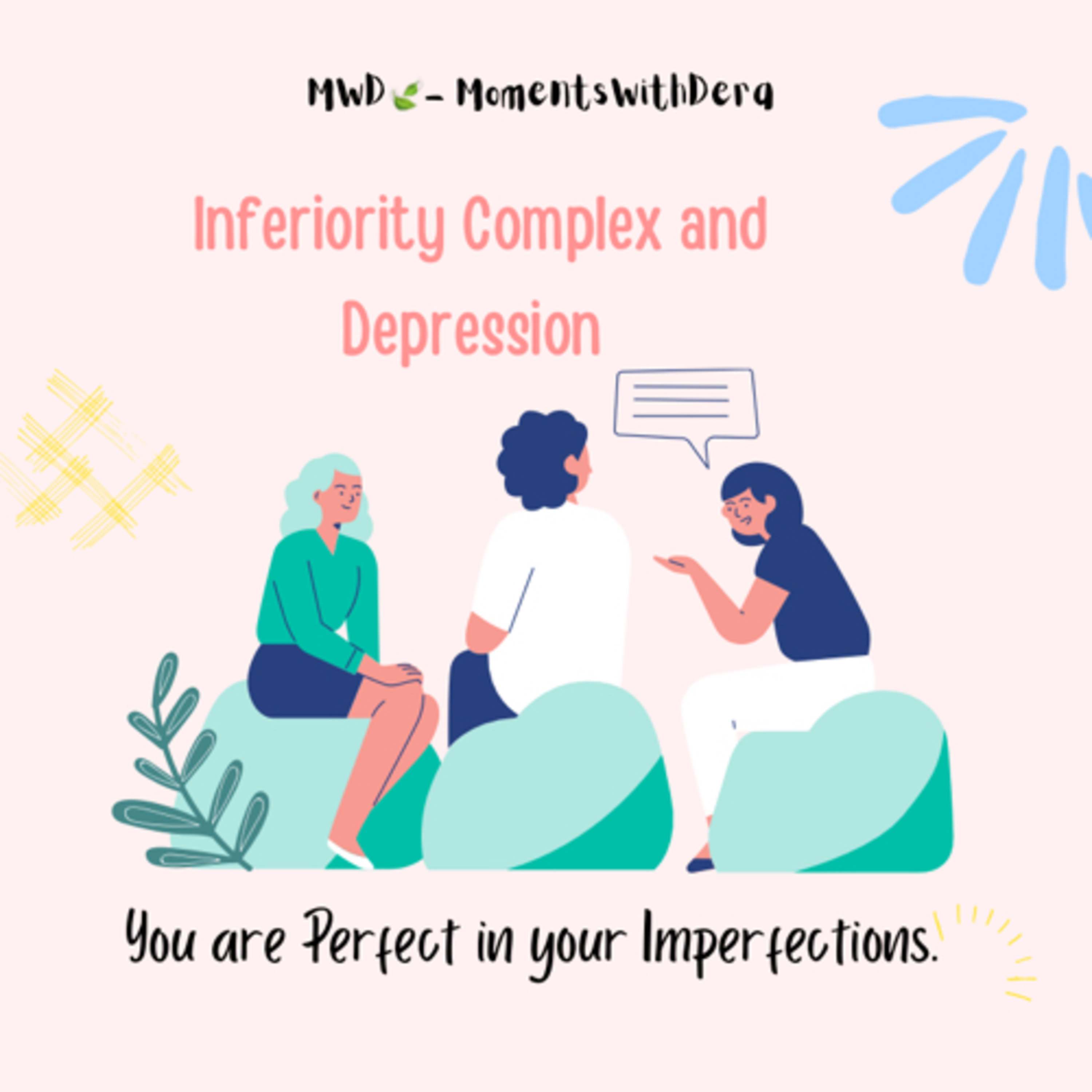 Inferiority Complex And Depression.