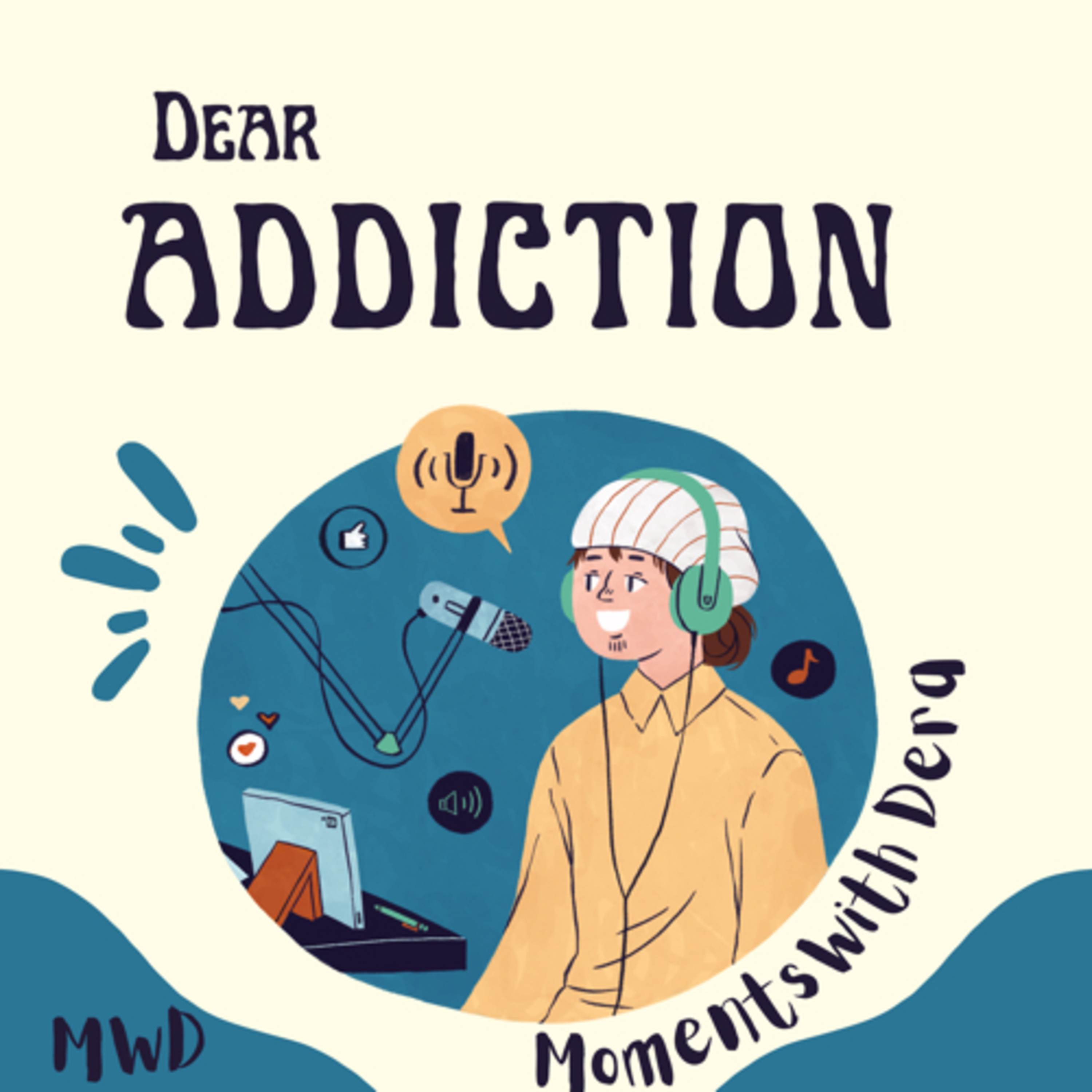 Dear Addiction