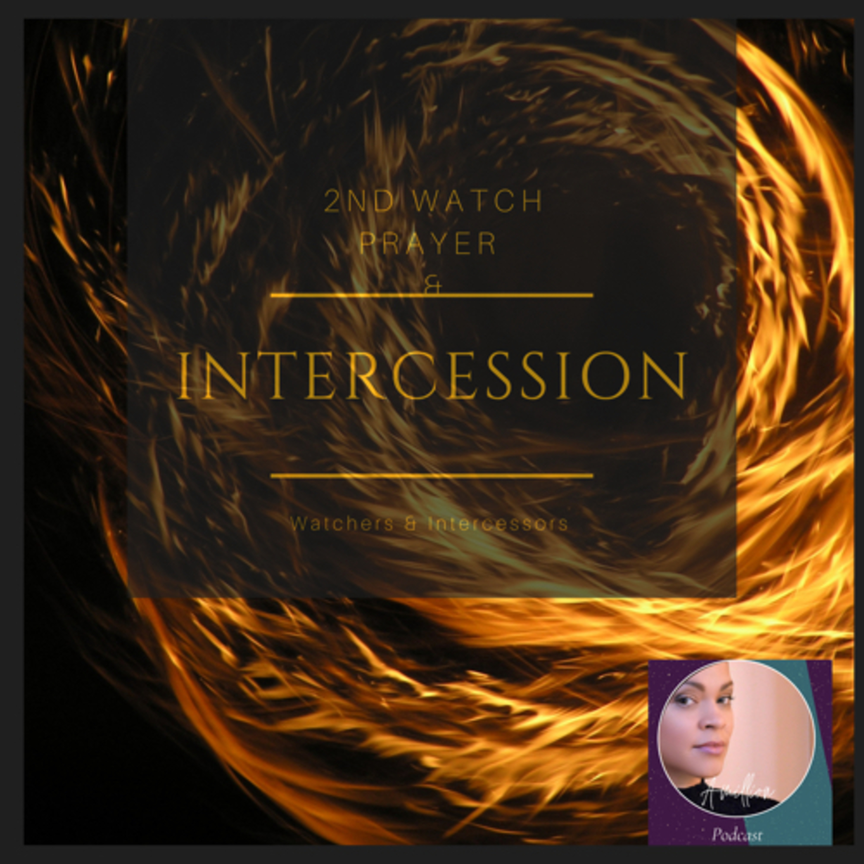Intercession: 2nd Watch Prayer & Intercession  episode artwork