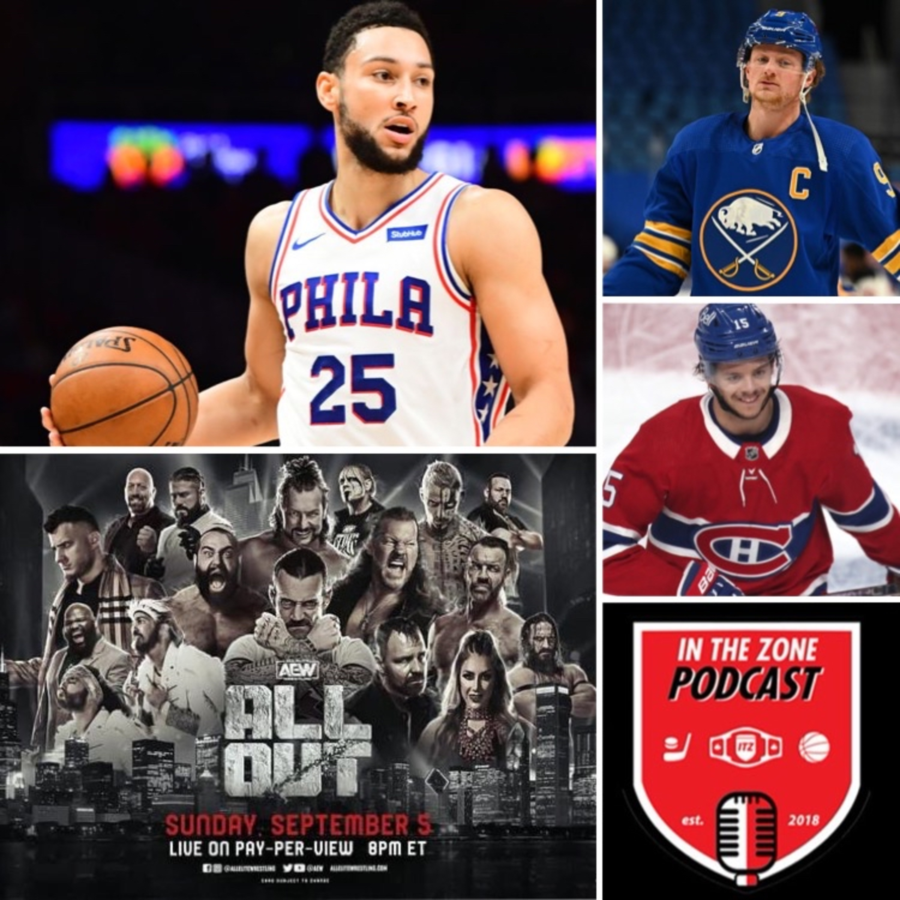 Episode 146 - Ben Simmons Tells 76ers He Wants Out, NHL News, AEW All Out Preview episode artwork