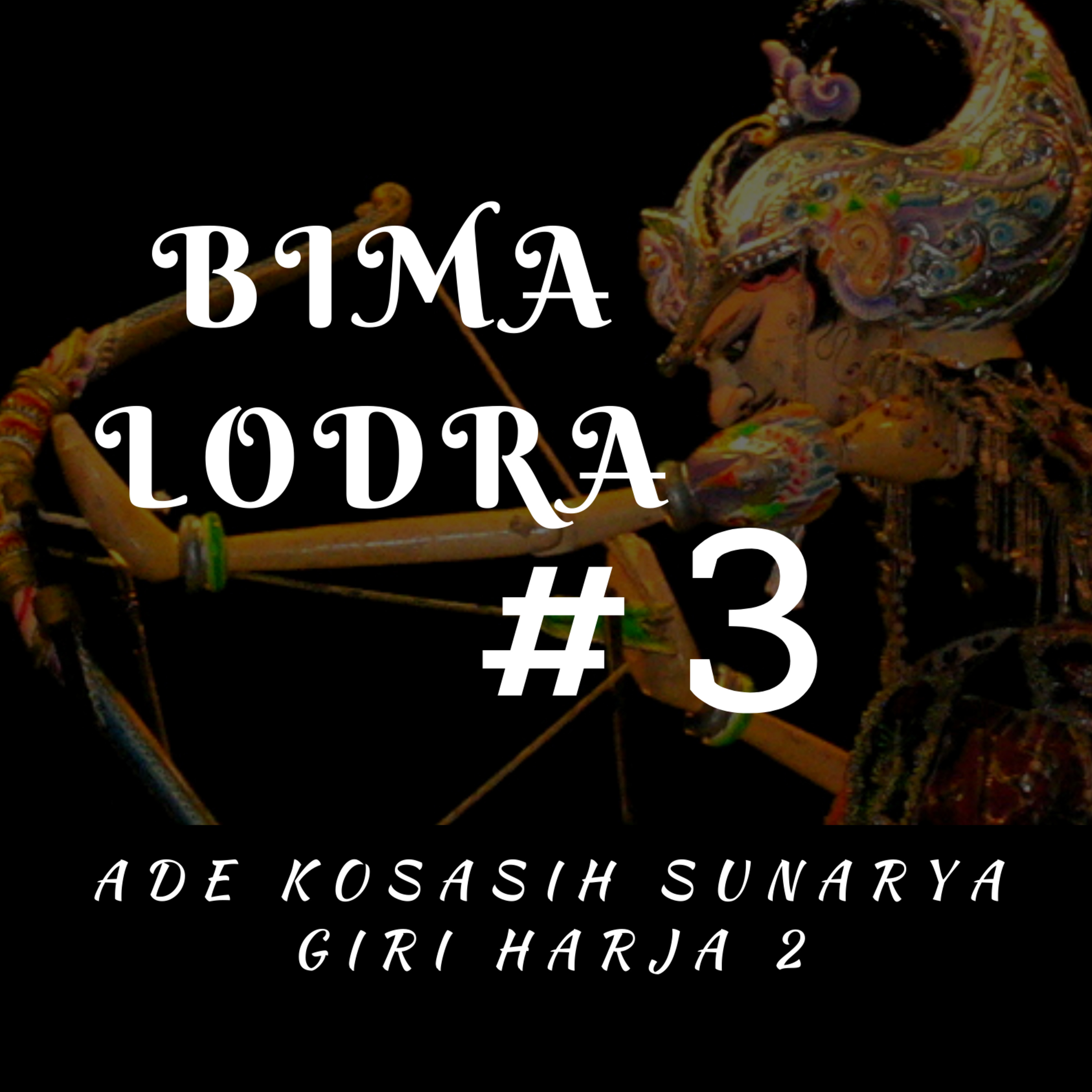 Bima Lodra #3 episode artwork