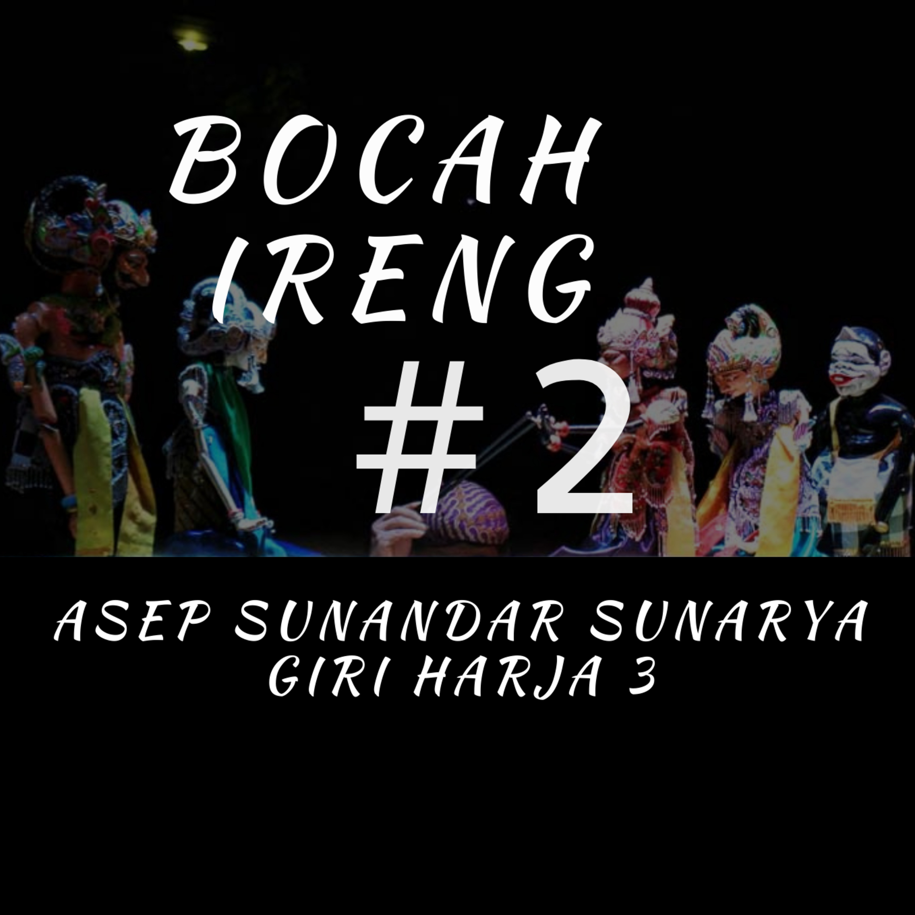 Bocah Ireng #2 episode artwork