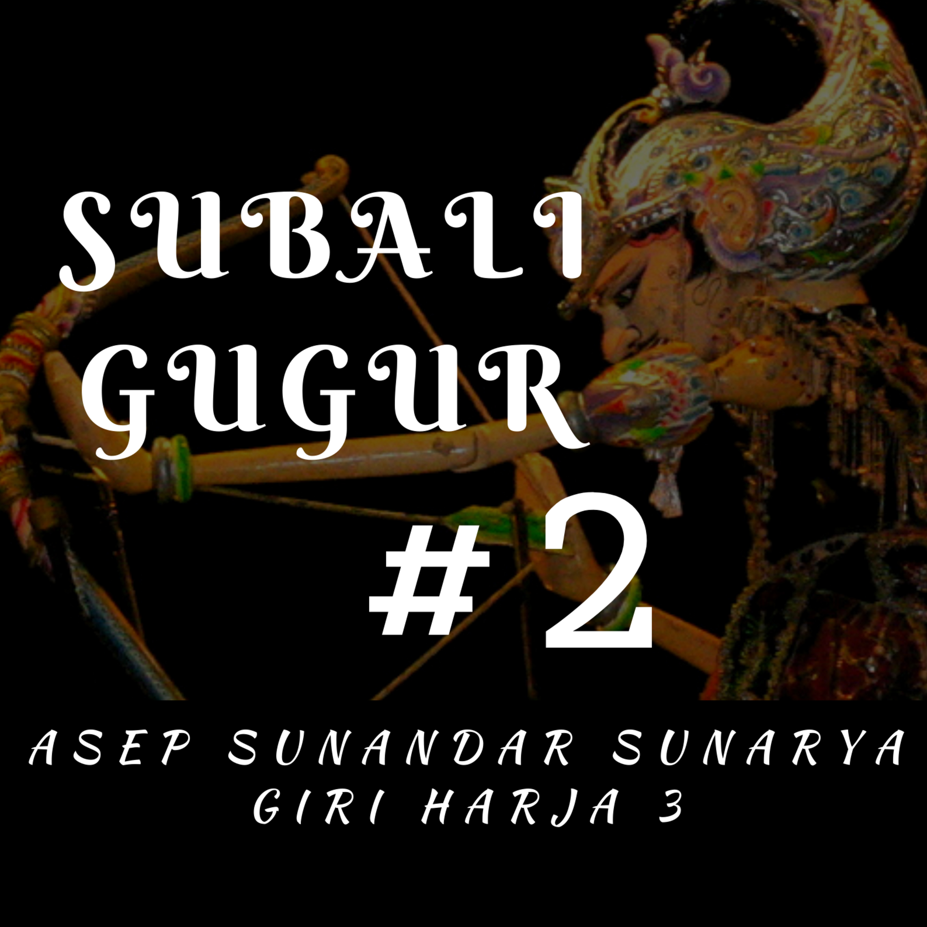 Subali Gugur #2 episode artwork