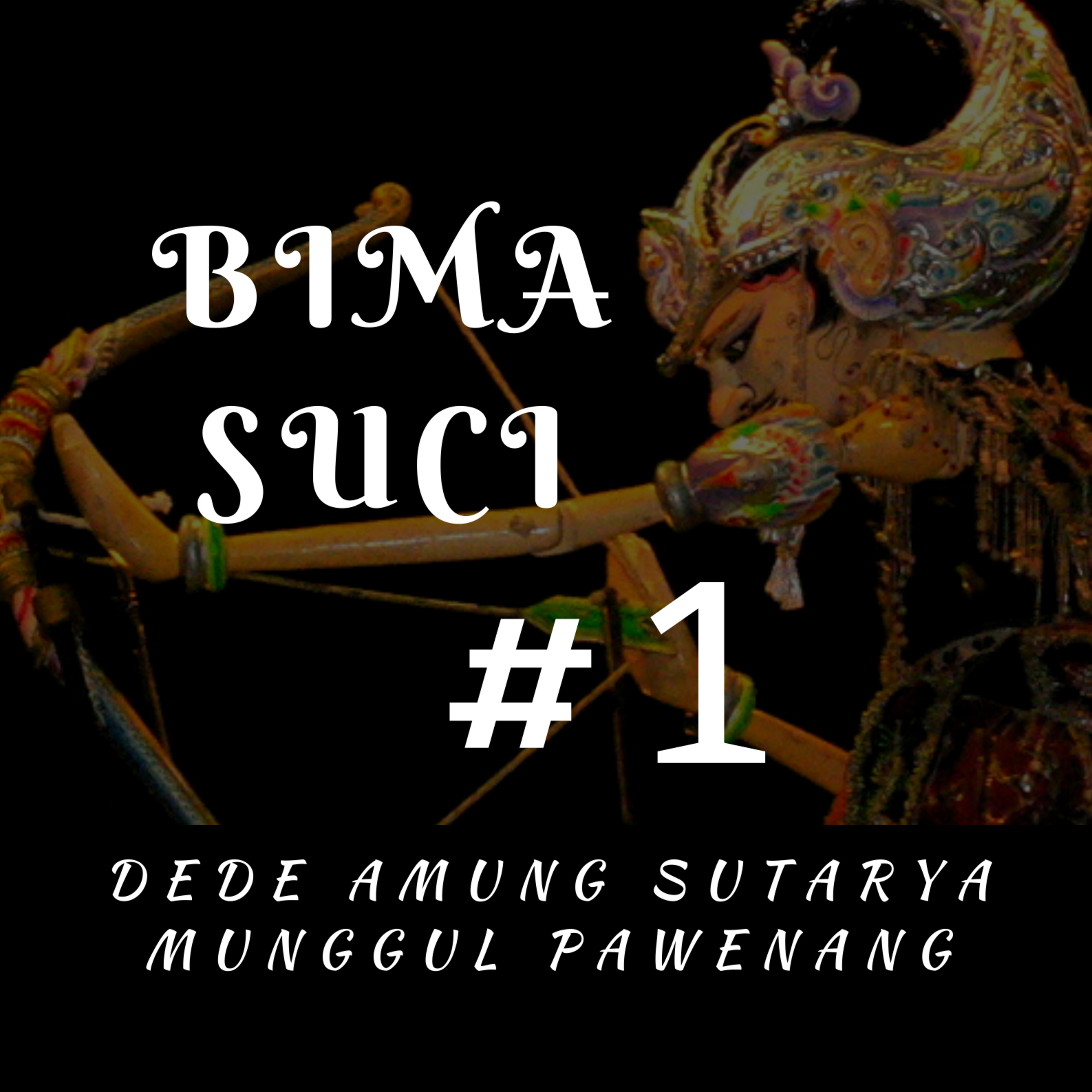 Bima Suci #2 episode artwork