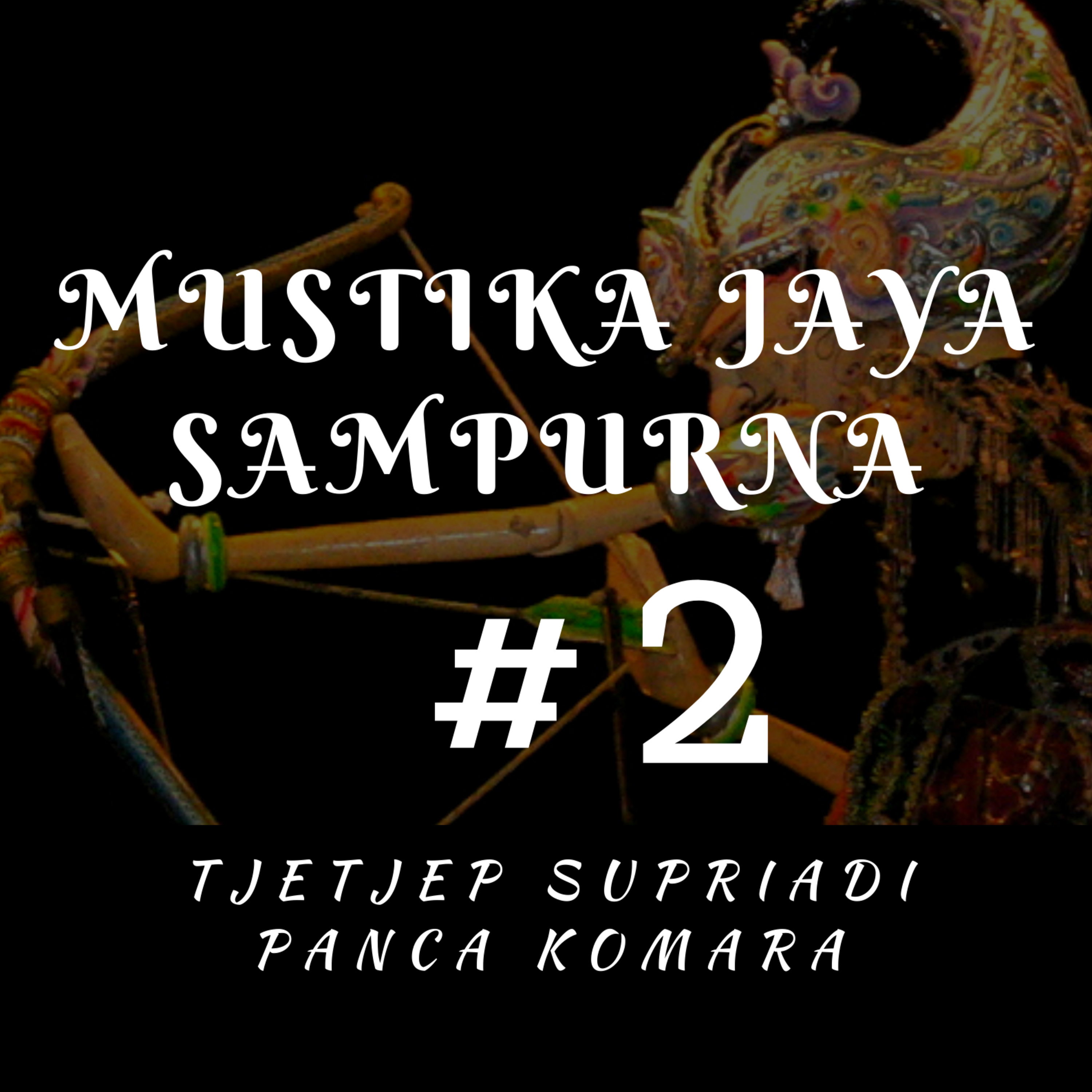 Mustika Jaya Sampurna #2 episode artwork