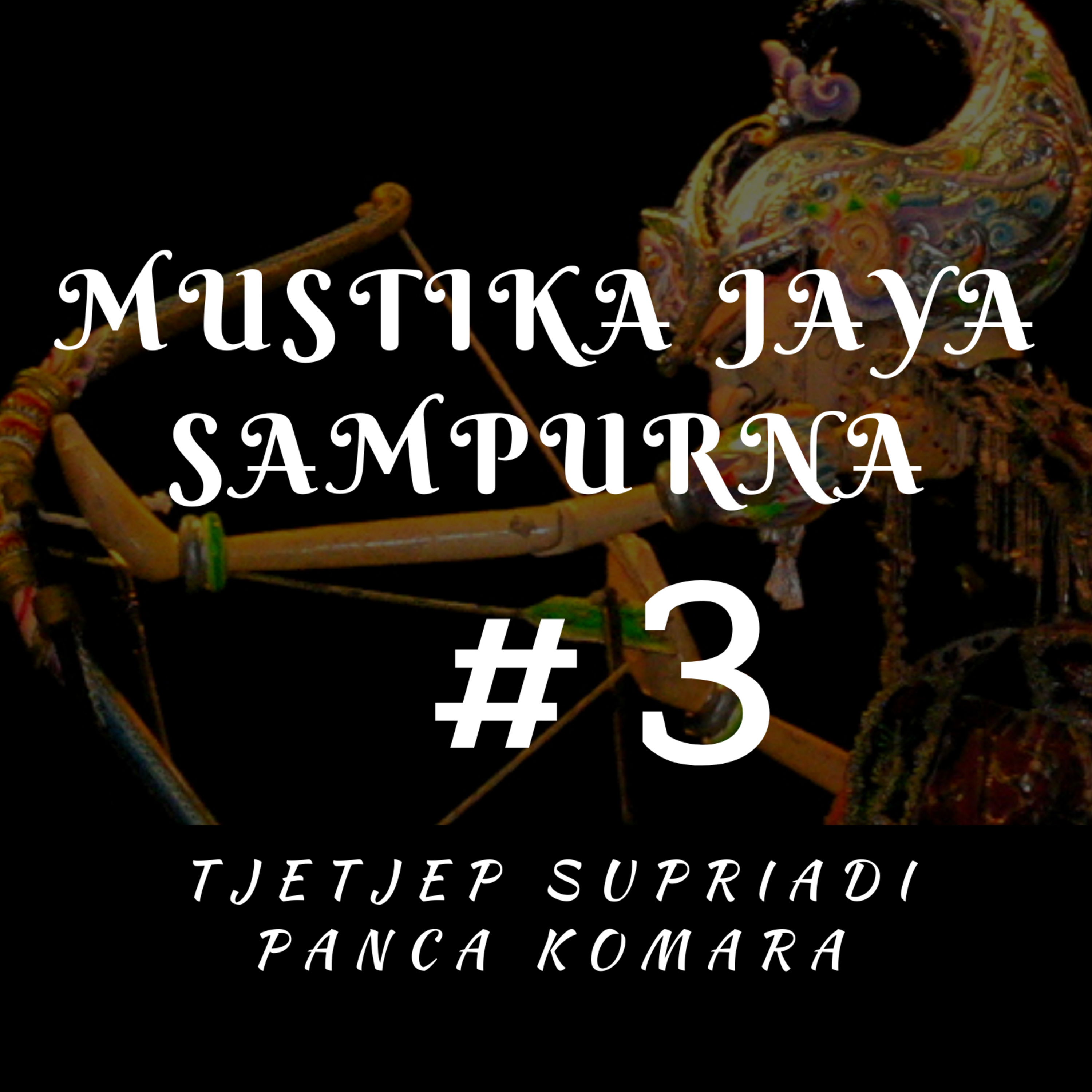 Mustika Jaya Sampurna #3 episode artwork