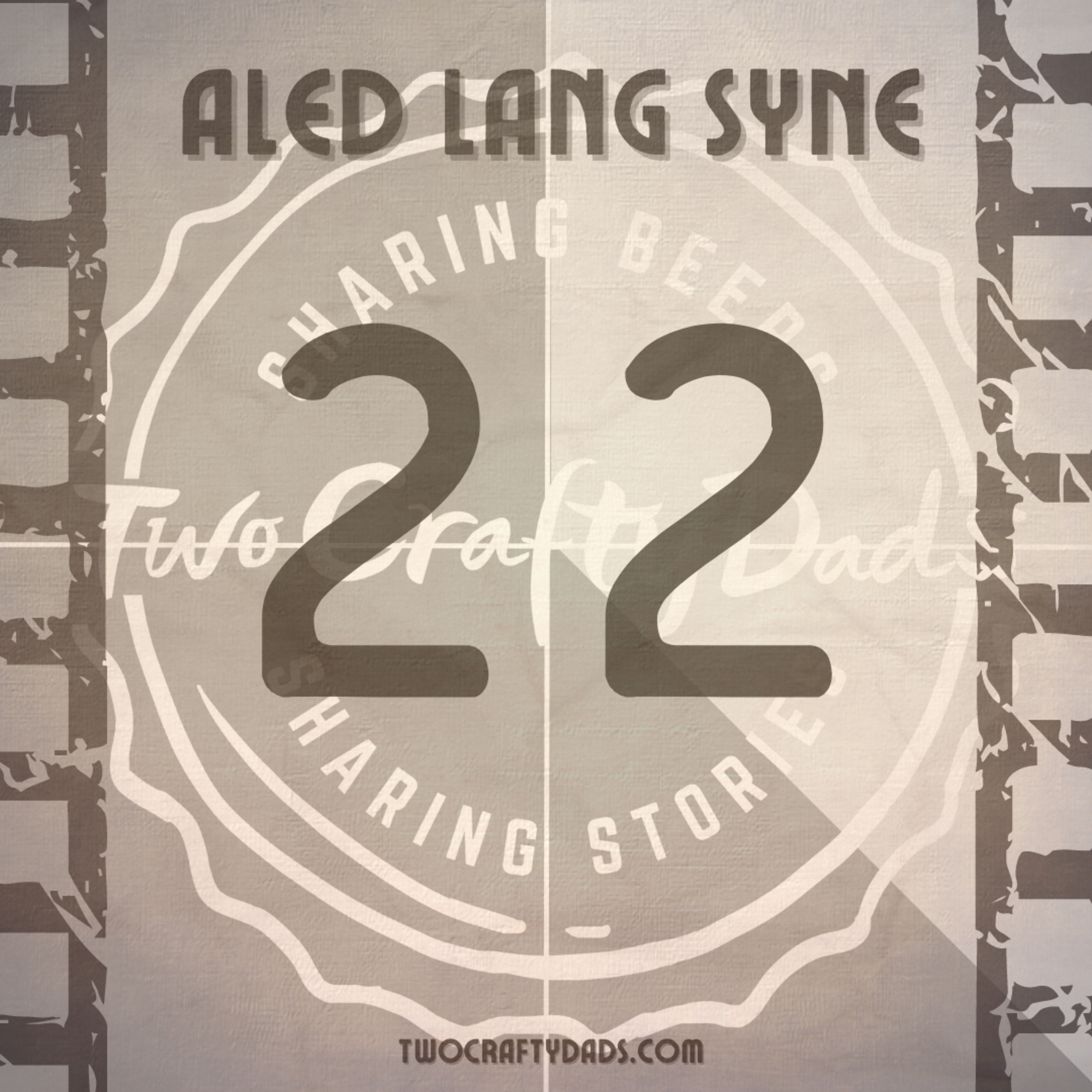 22 - Aled Lang Syne