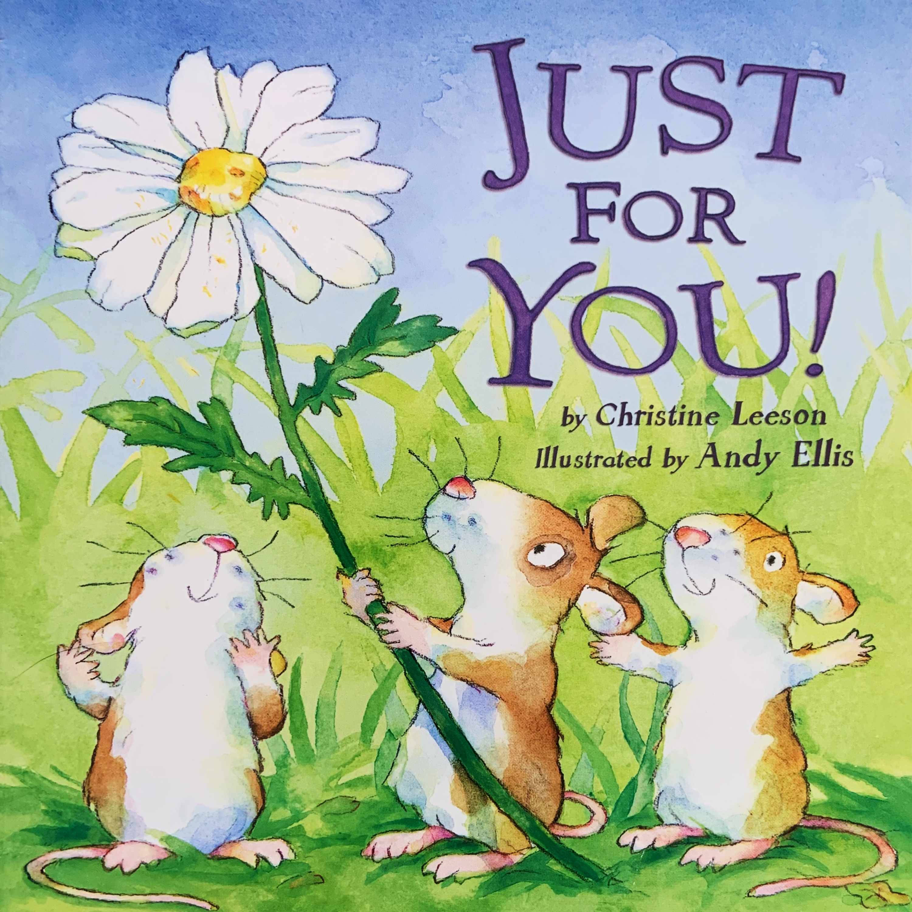 Just For You! By Christine Leeson | Kids Book Read Aloud ( Ages 5 - 6 )