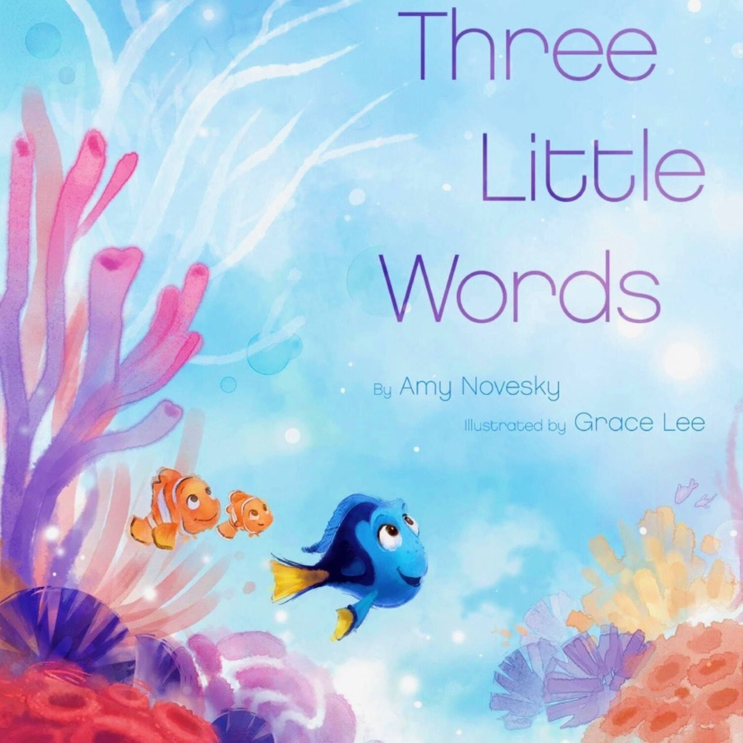 Disney Finding Dory Three Little Words by Amy Novesky | Kids Book Read Aloud
