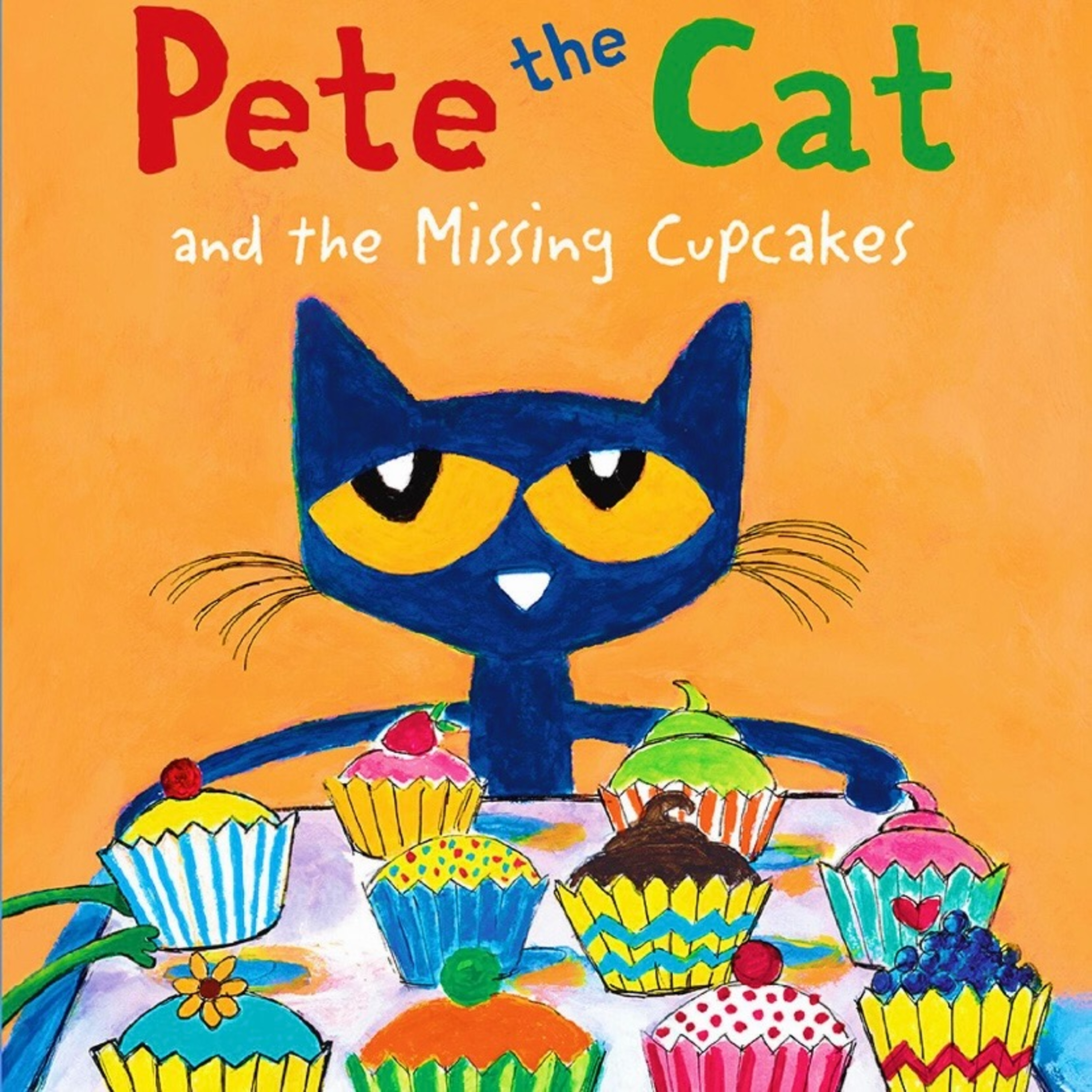 Pete the Cat and the Missing Cupcake by Kimberly & James Dean | Kids Book Read Aloud