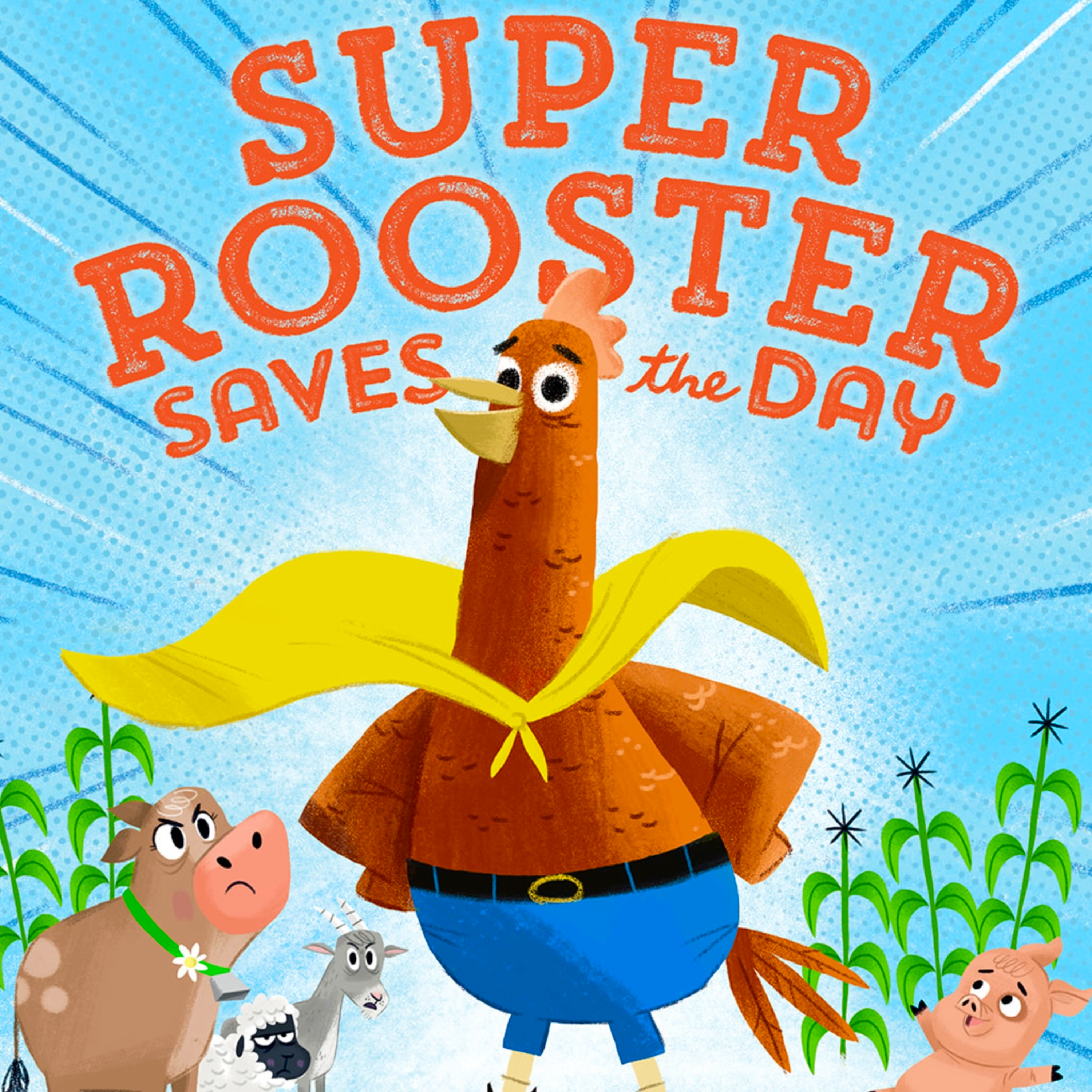 🐔 Kids Book Read Aloud 🐔 Super Rooster Saves the Day by Maureen Wright [ VIDEO READ ALONG ON SPOTIFY ]