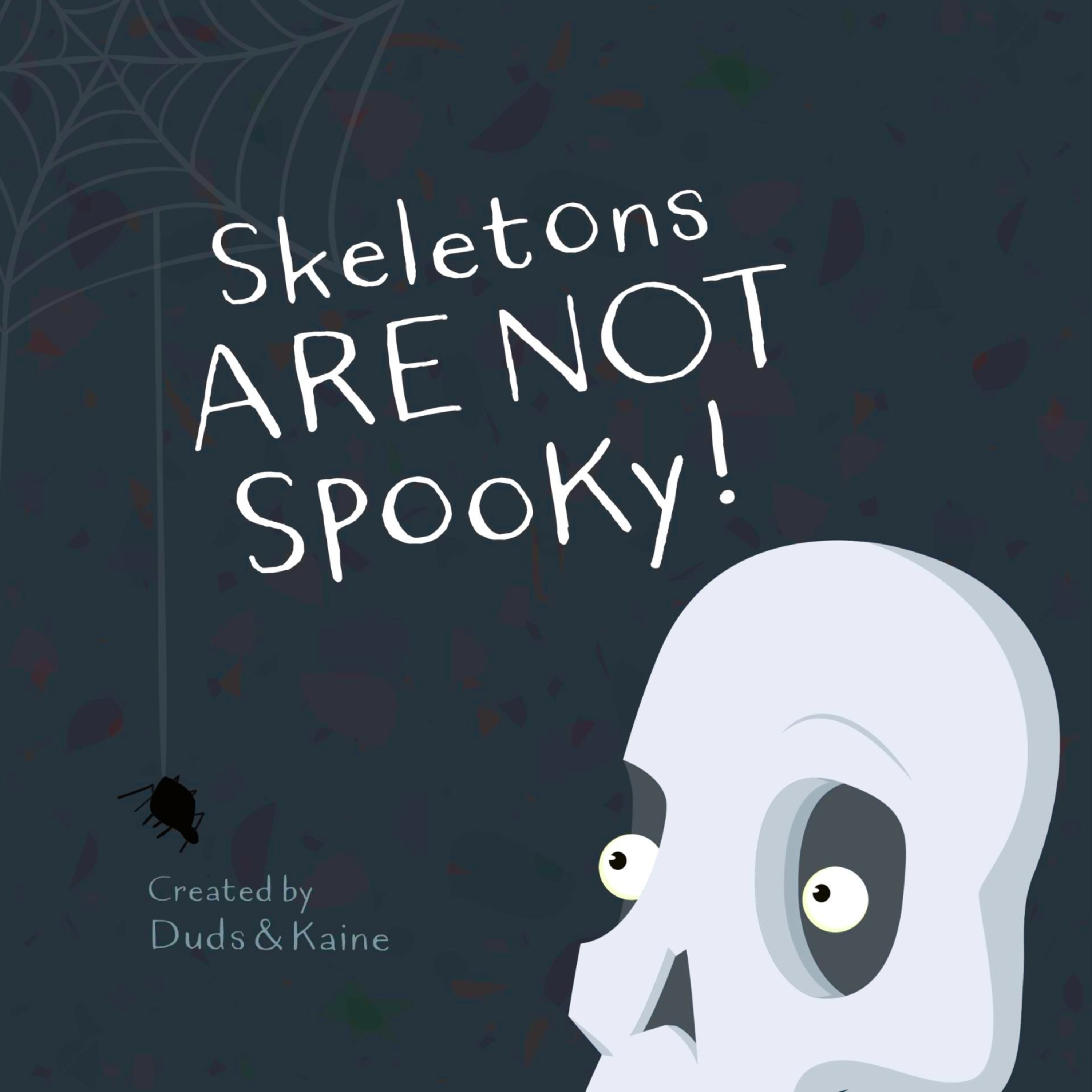 💀 Kids Book Read Aloud for FALL AUTUMN HALLOWEEN 💀 Skeletons ARE NOT Spooky! [ VIDEO READ ALONG ON SPOTIFY ]