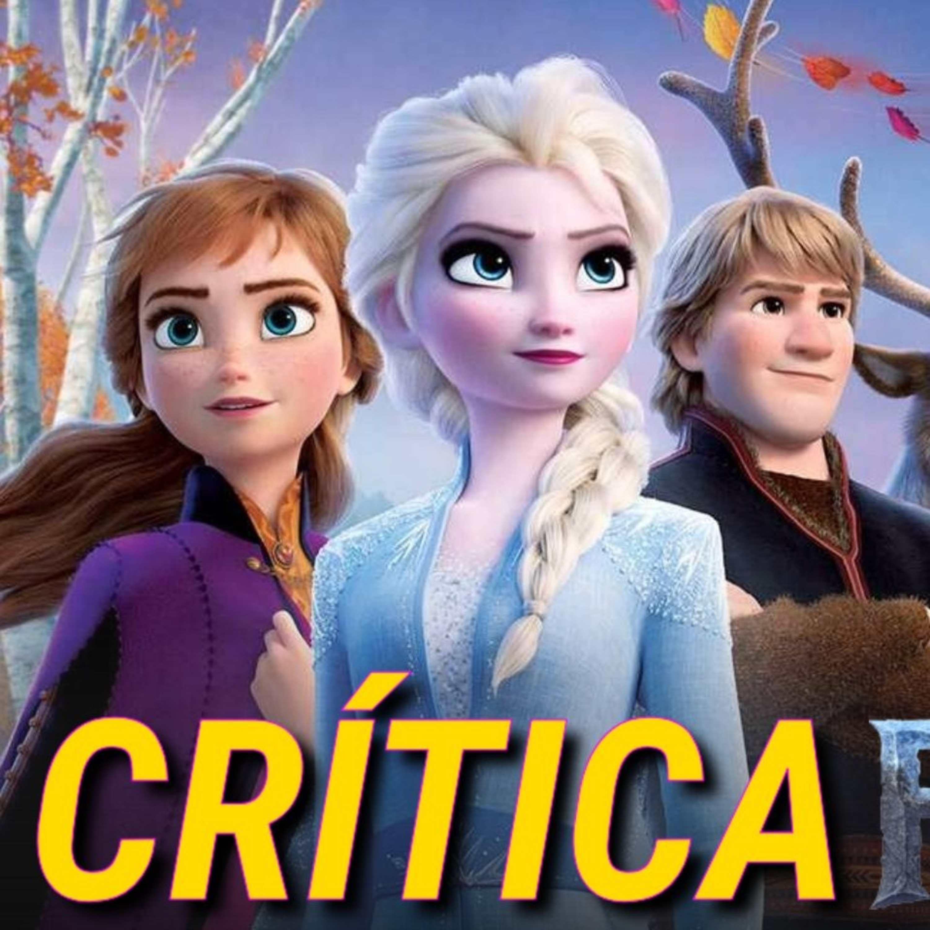 FROZEN 2 (2019) Crítica episode artwork