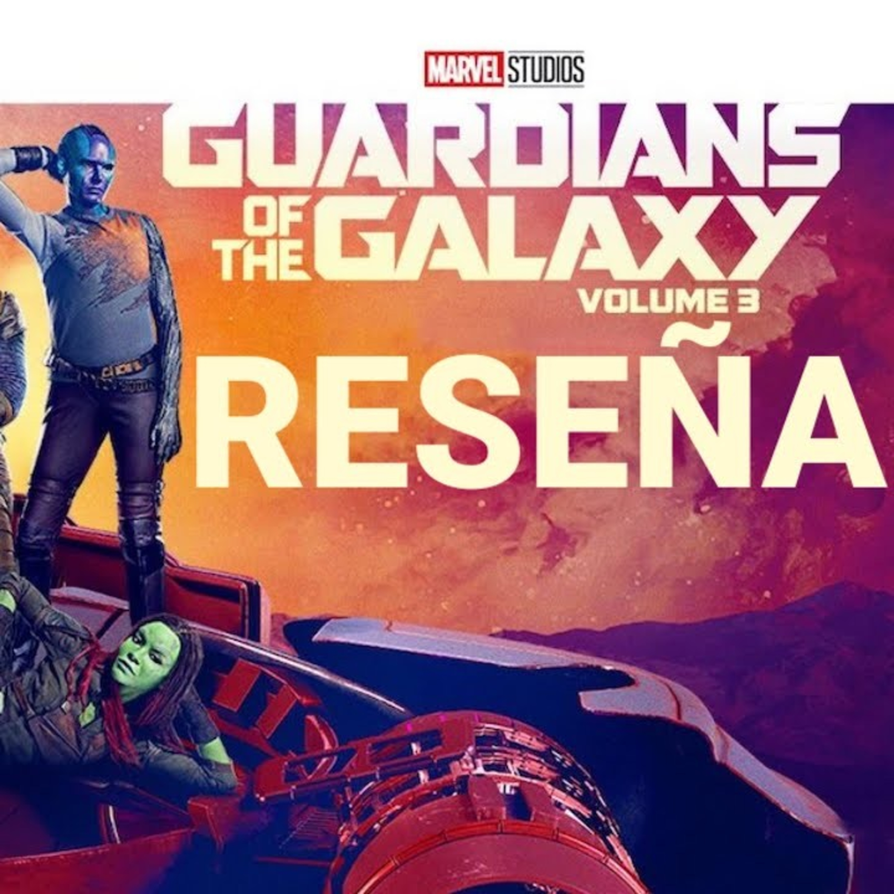Guardians of the Galaxy Vol. 3 (2023) Reseña episode artwork