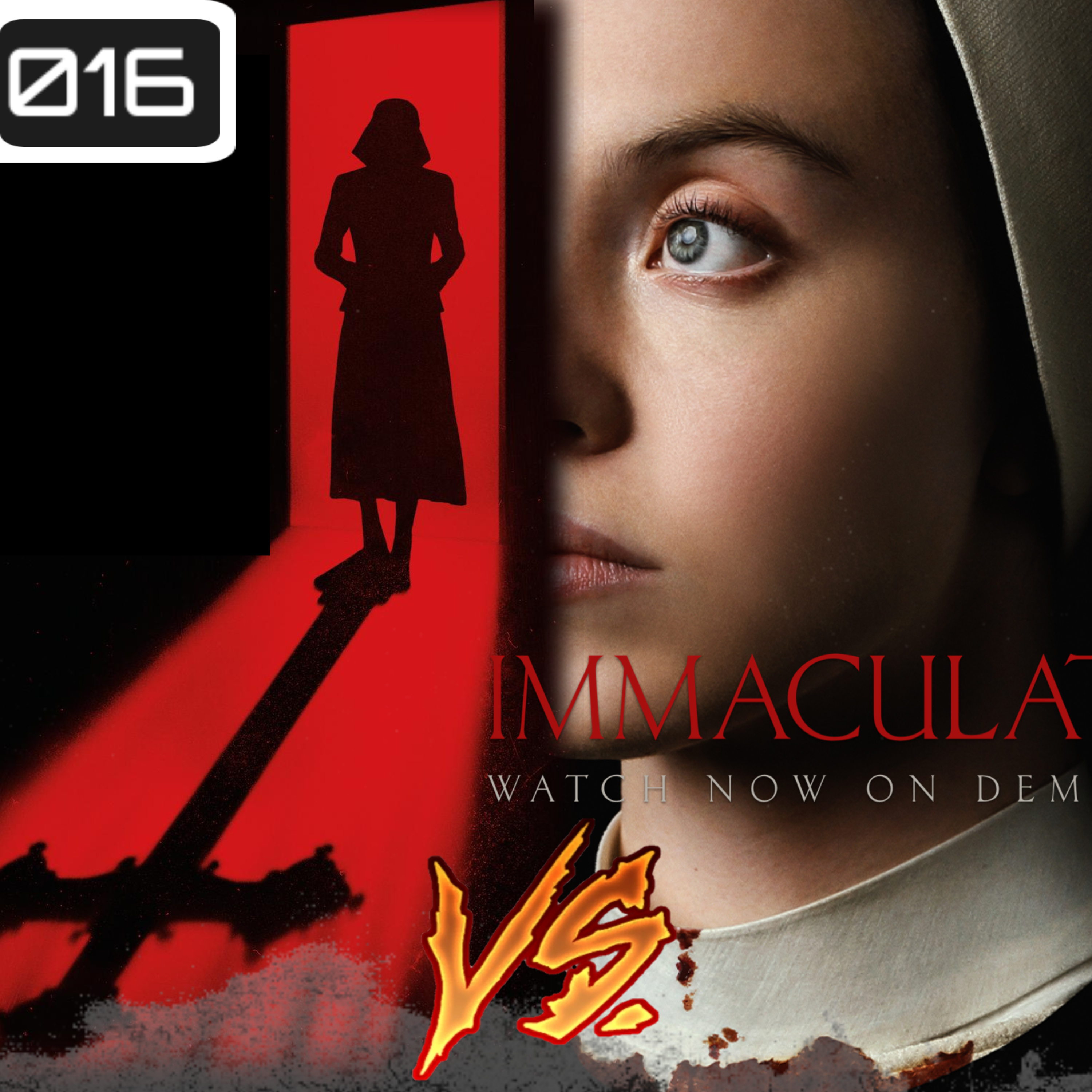 Ep. 016 The First Omen vs Immaculate vs When Evil Lurks episode artwork