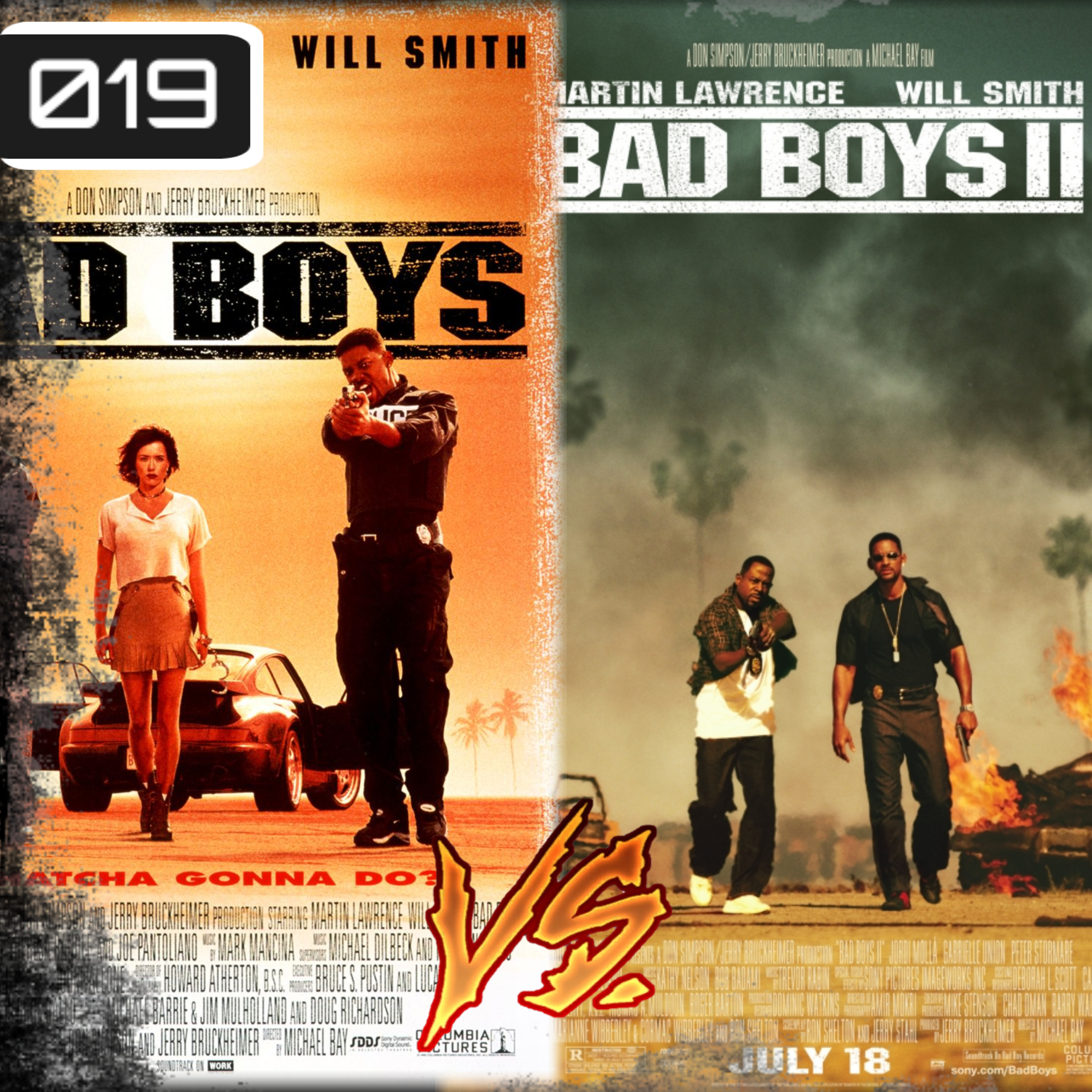 Ep. 019 ¿Cuál es la mejor? | Bad Boys vs Bad Boys 2 episode artwork