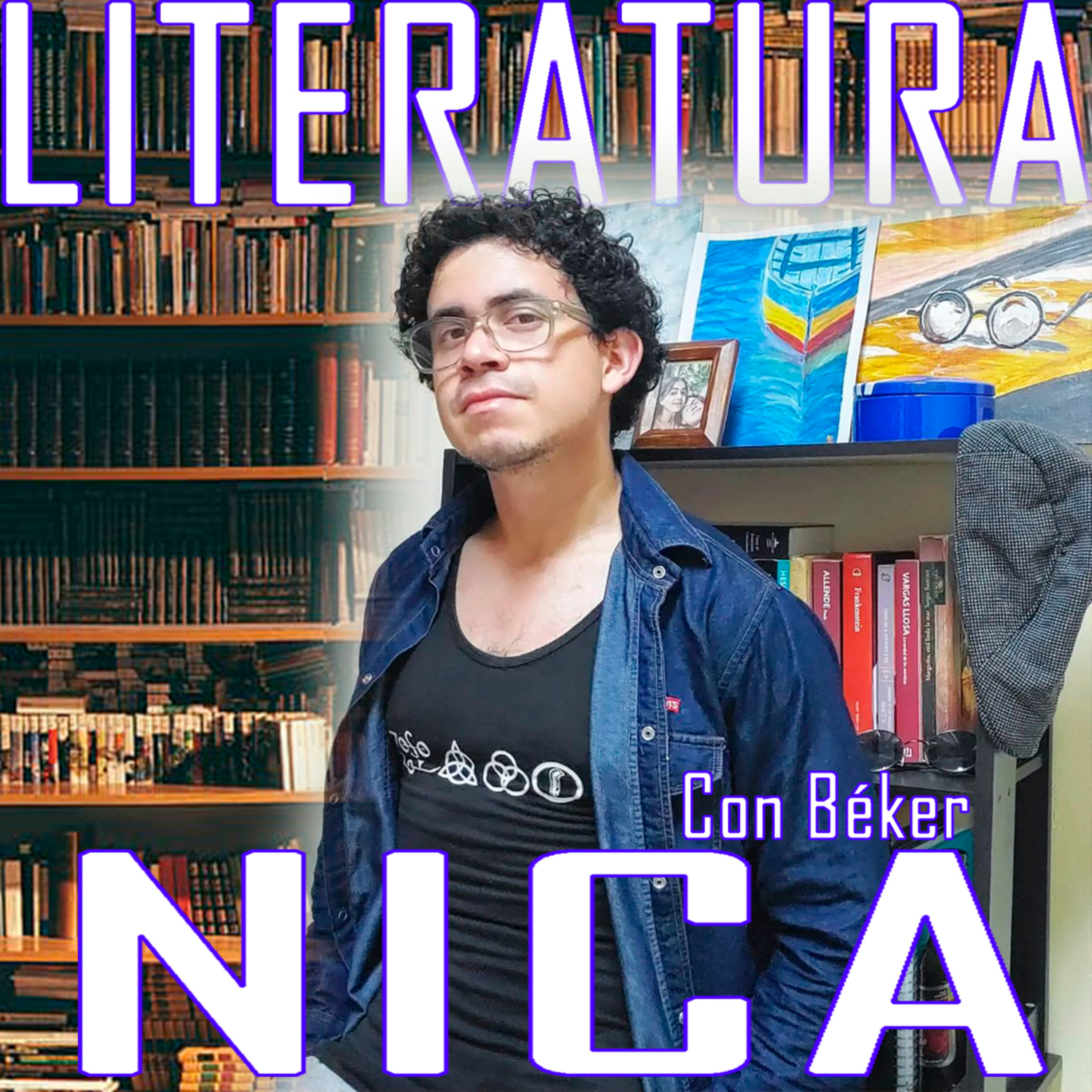 Ep. 16: Literactuando: Literatura y más (con el Dr. Béker Díaz) | El Podcast de Charly