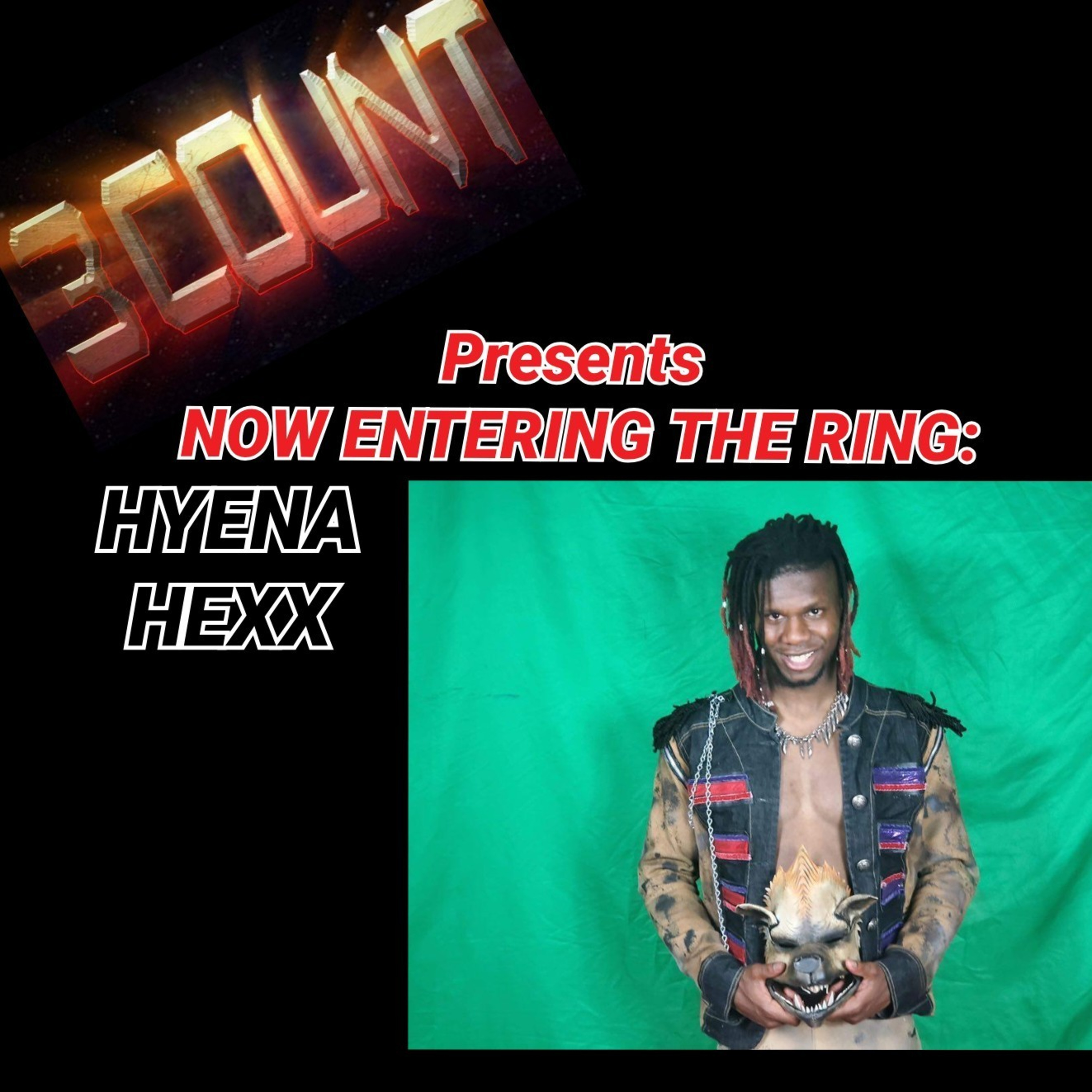 Hyena Hexx is Now Entering The Ring  episode artwork