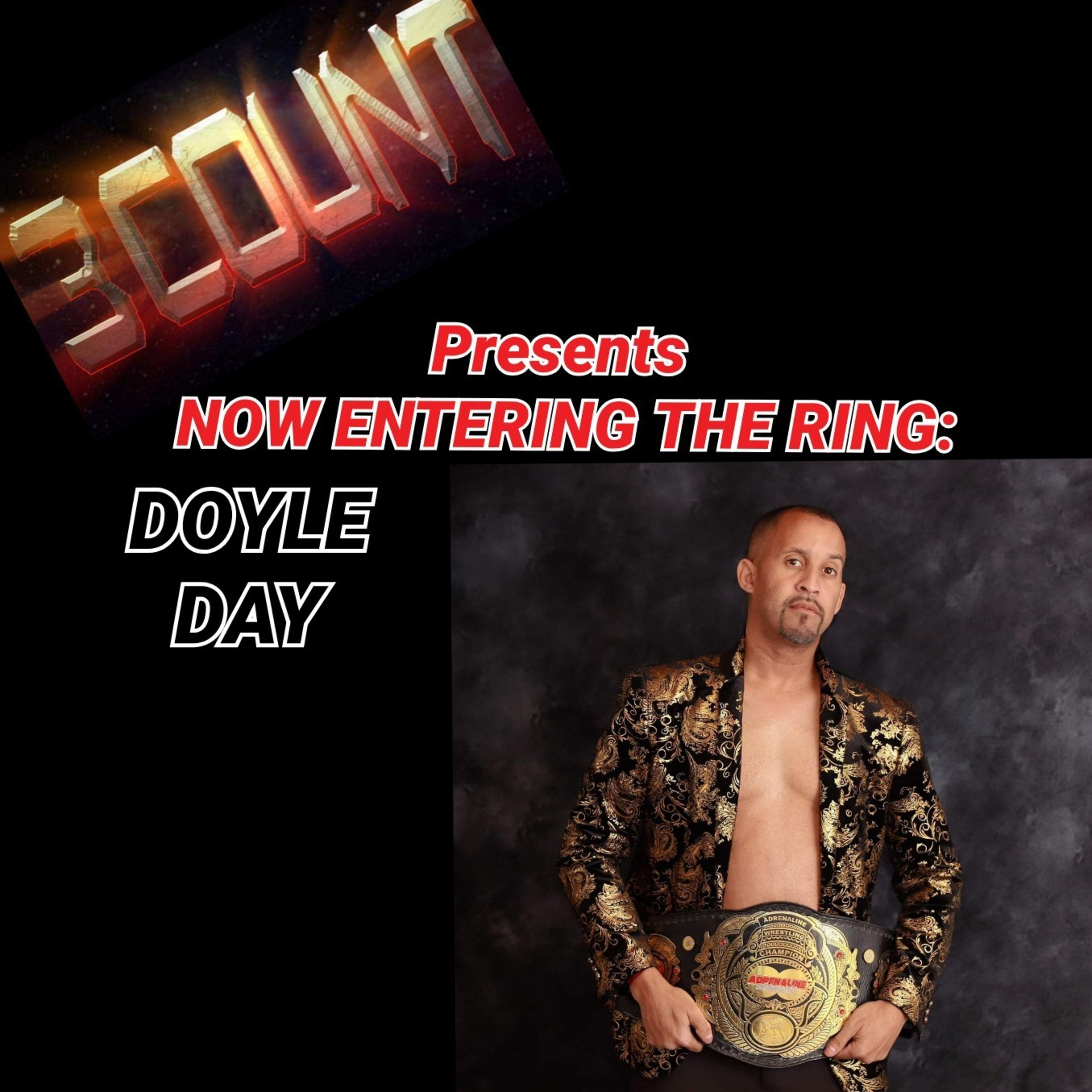 Doyle Day is Now Entering The Ring  episode artwork