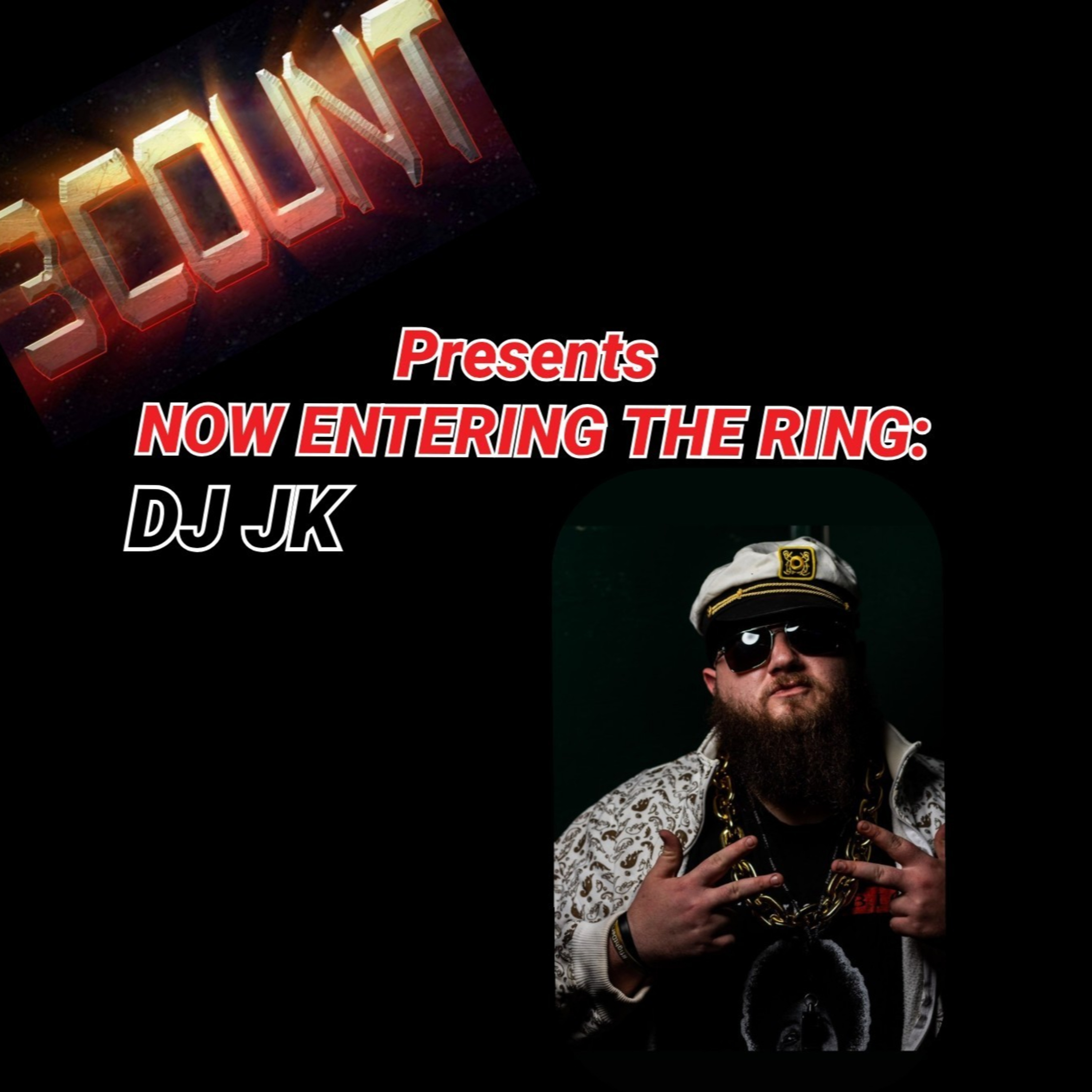 DJ JK is Now Entering The Ring  episode artwork