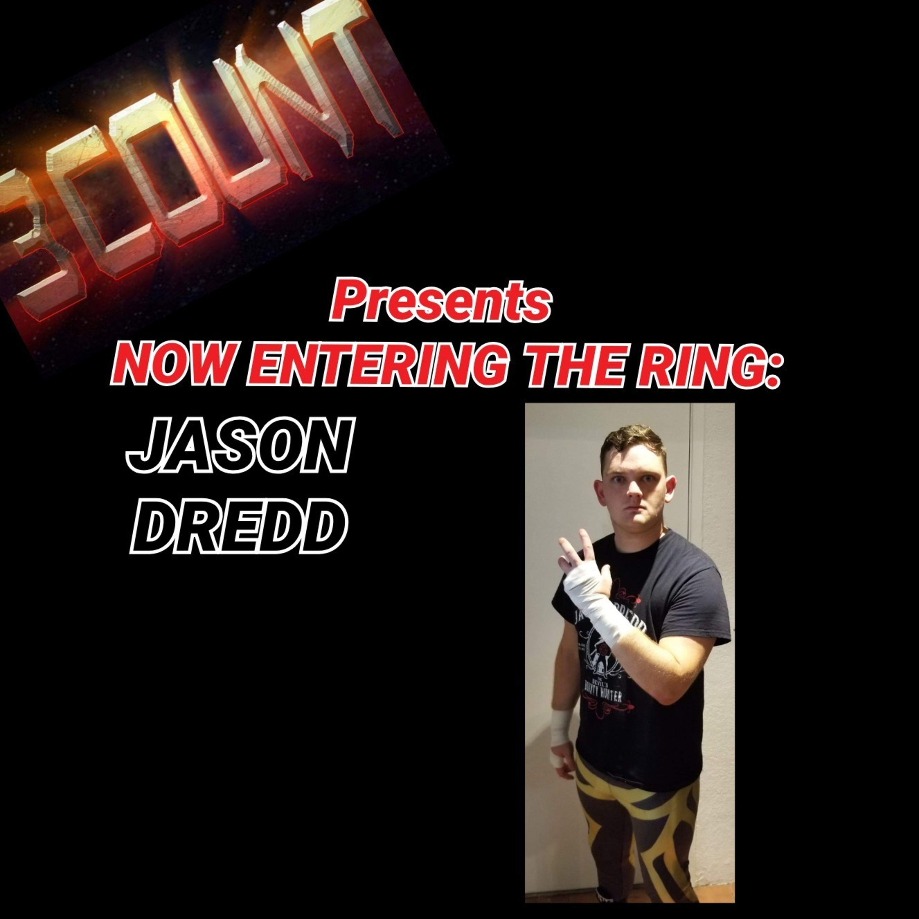 Jason Dredd is Now Entering The Ring  episode artwork