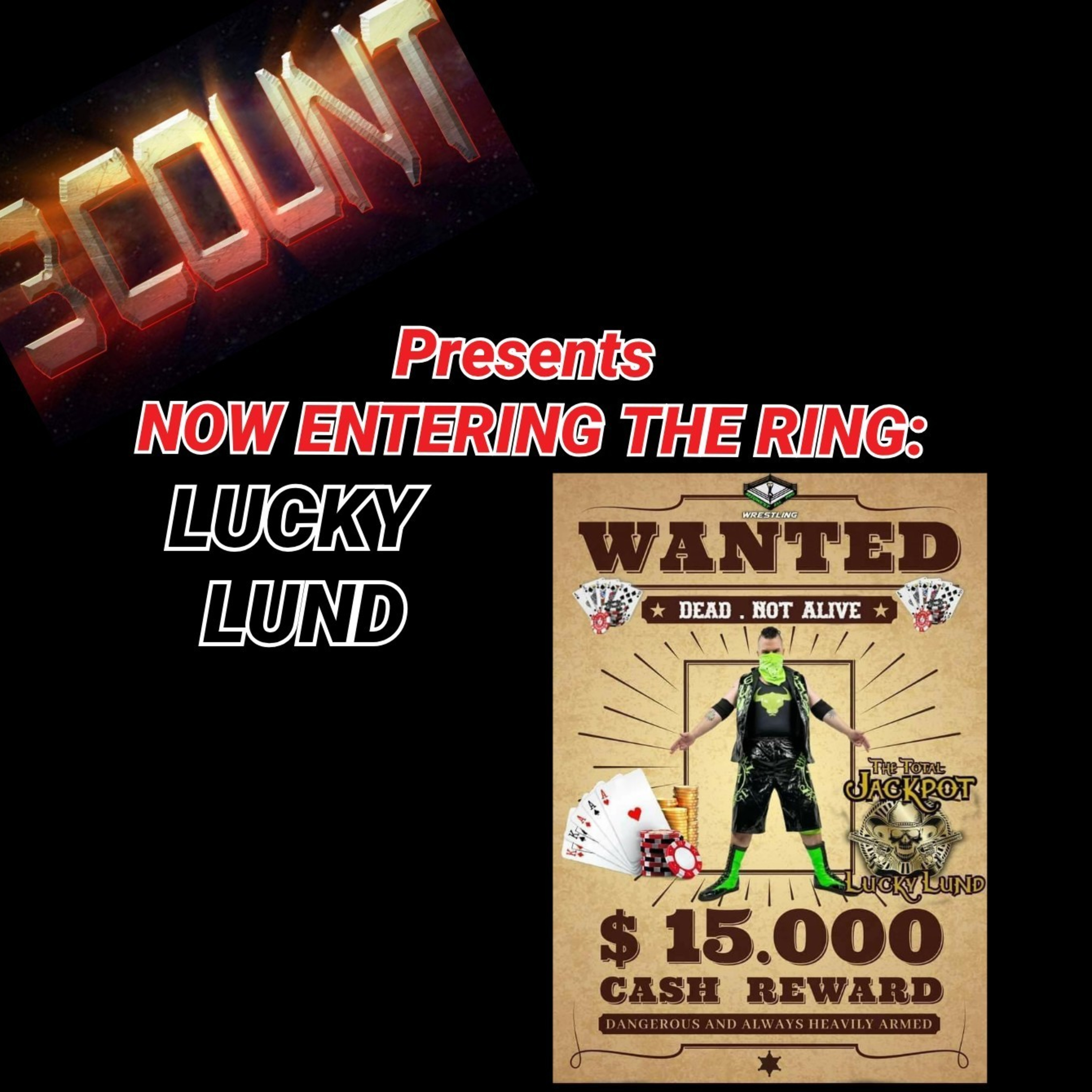 Lucky Lund is Now Entering The Ring  episode artwork