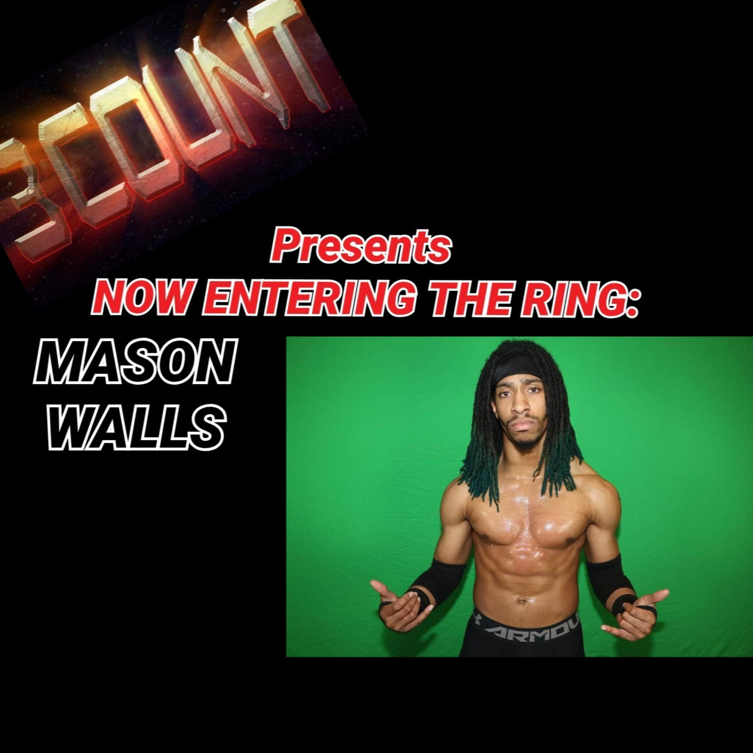 Mason Walls is Now Entering The Ring  episode artwork