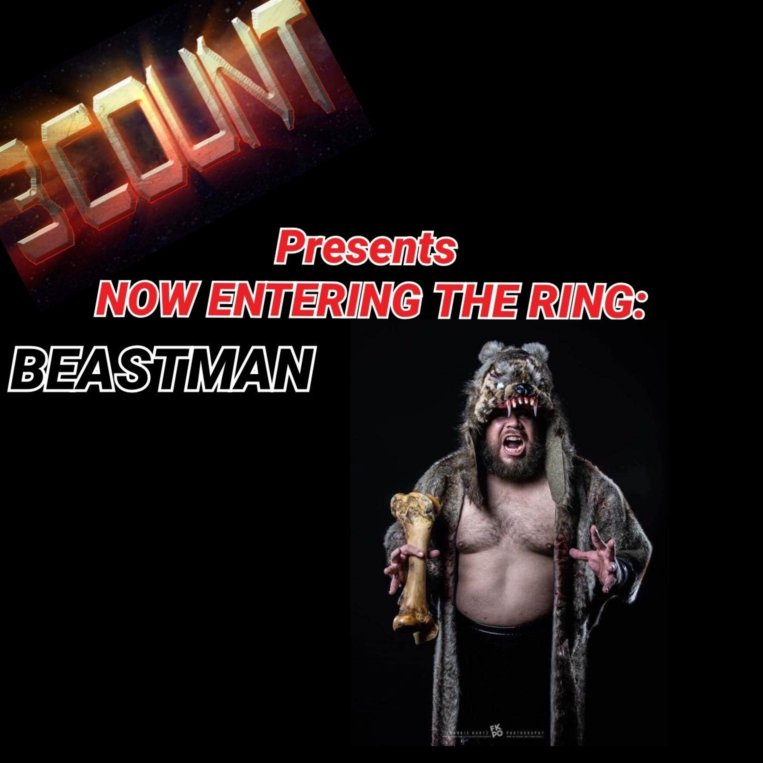 Beastman is Now Entering The Ring episode artwork
