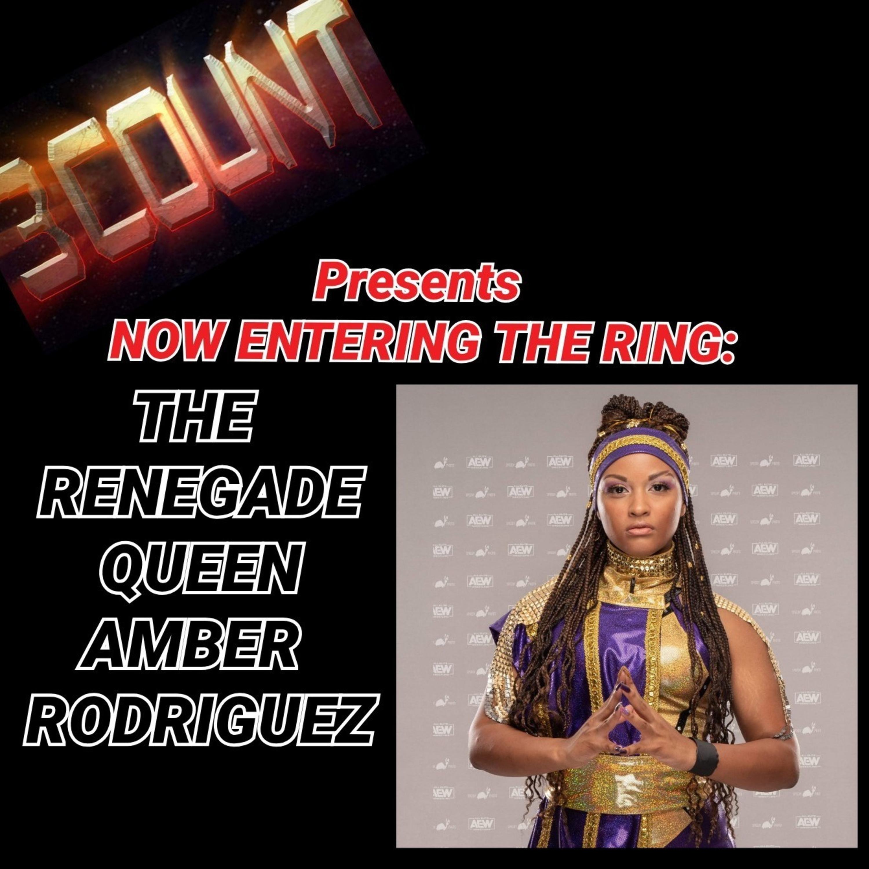 Amber Rodriguez is Now Entering The Ring episode artwork