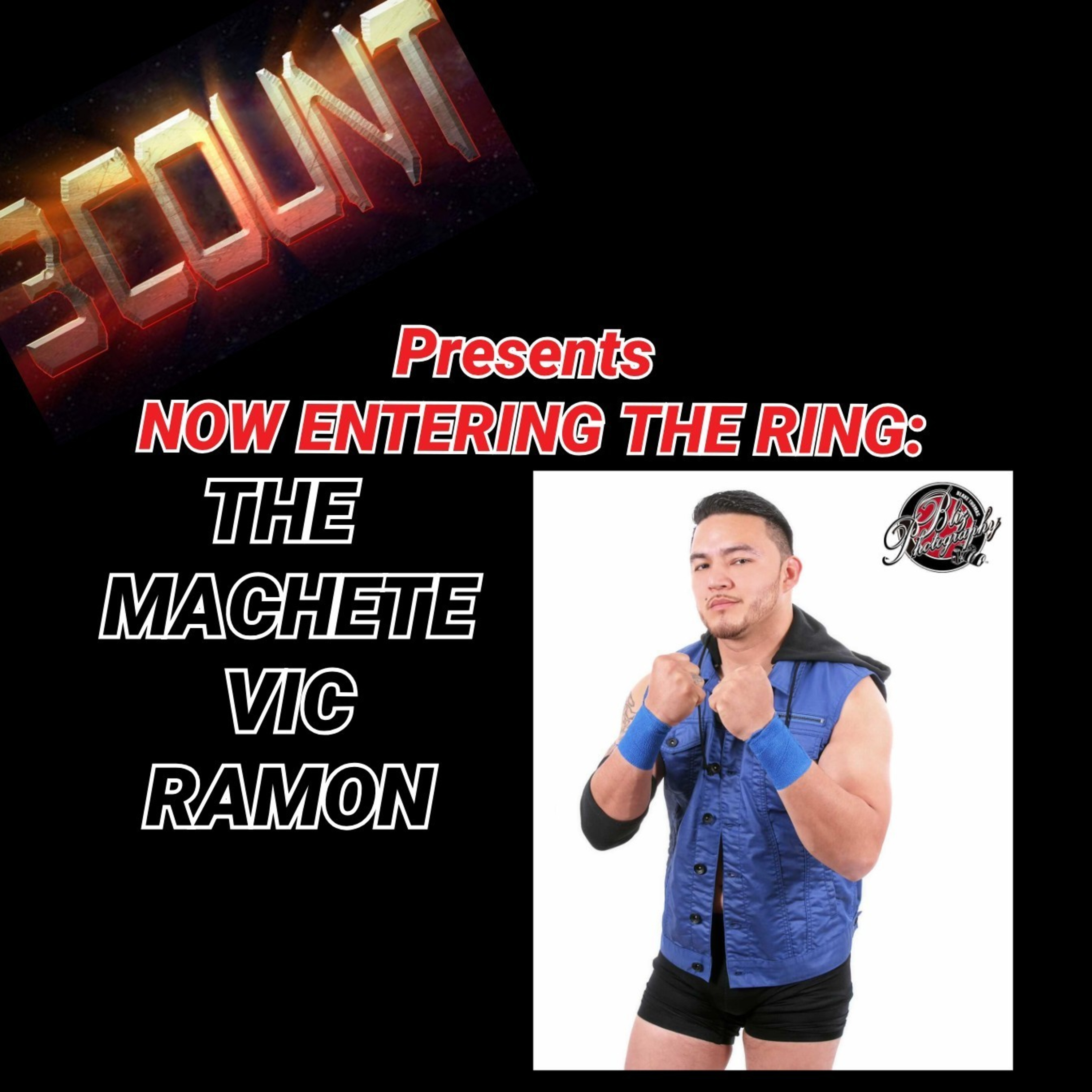 Vic Ramon is Now Entering The Ring  episode artwork