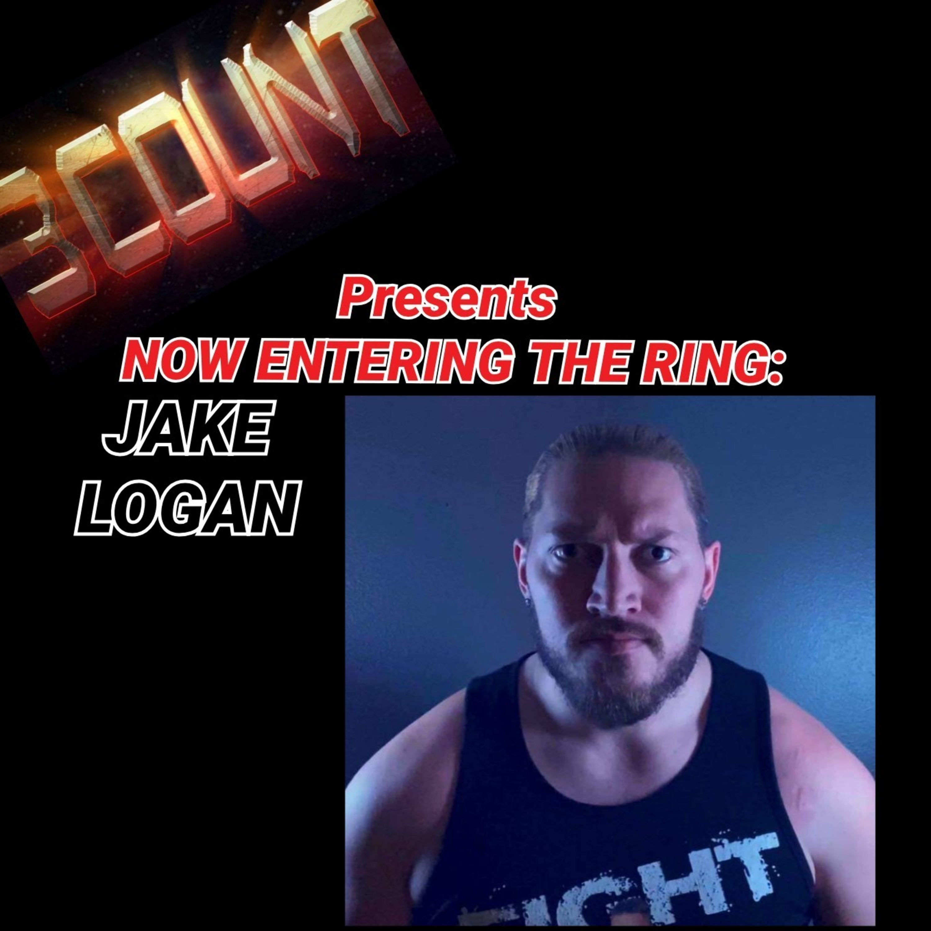 Jake Logan is Now Entering The Ring  episode artwork