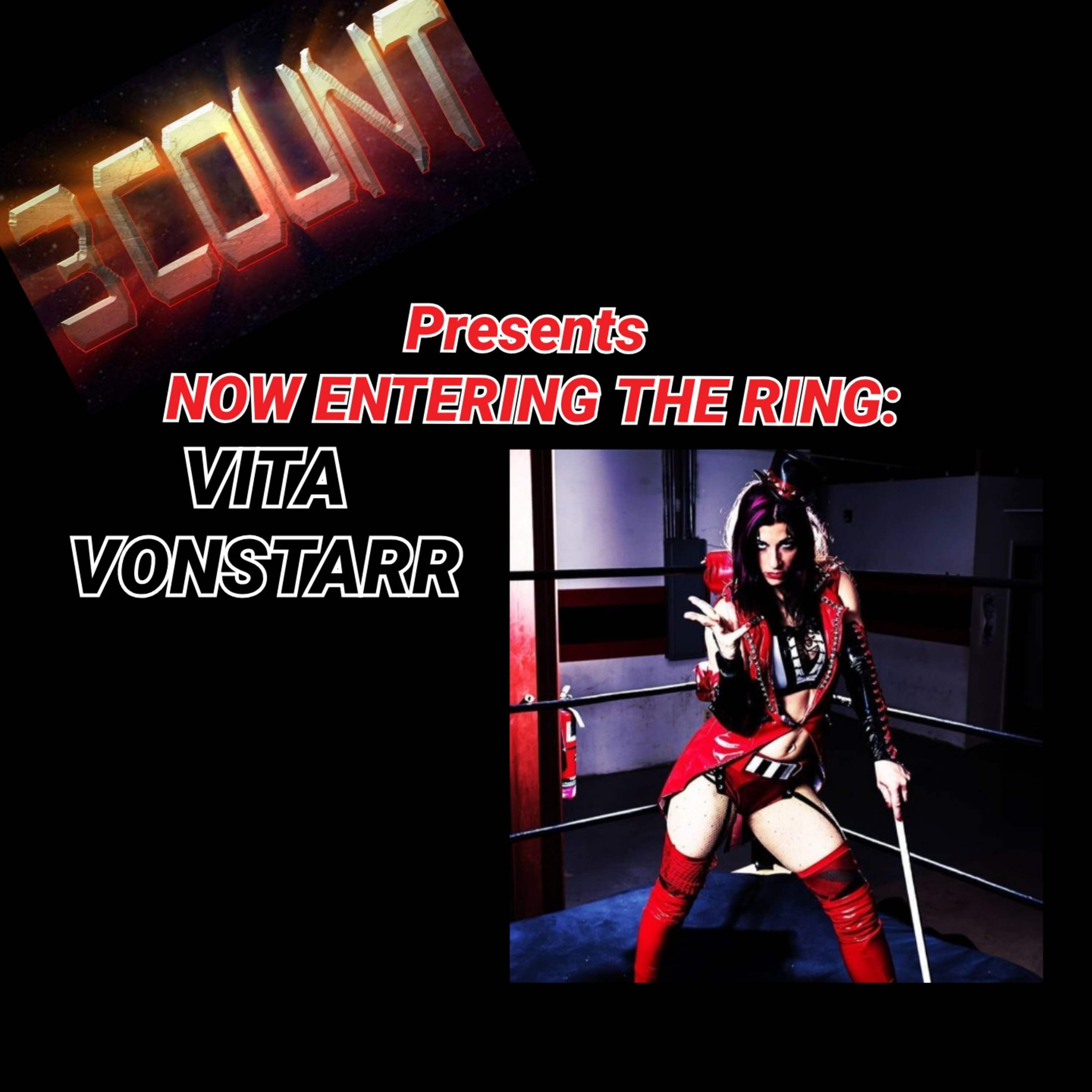 Vita VonStarr is Now Entering The Ring  episode artwork