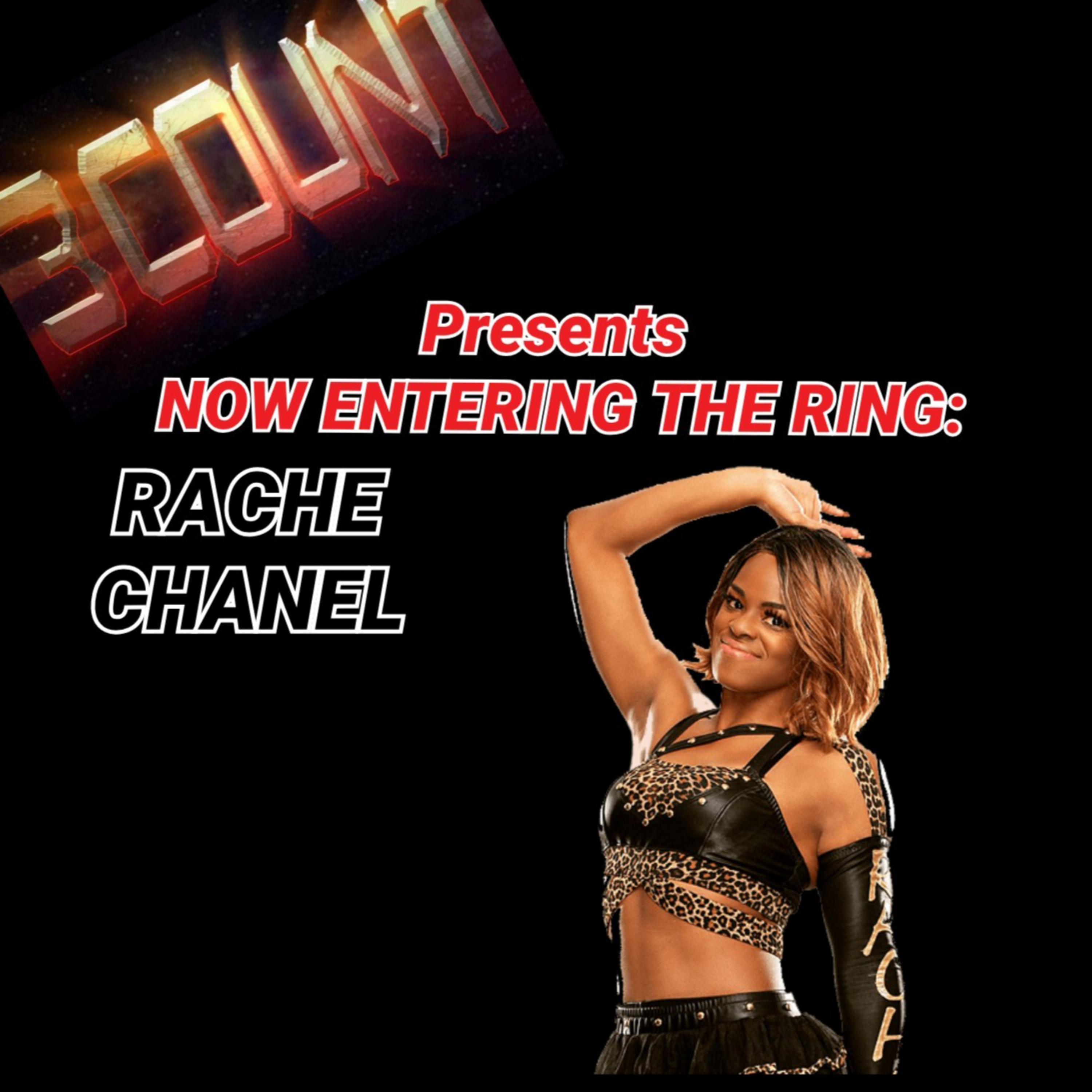 Rache Chanel is Now Entering The Ring  episode artwork