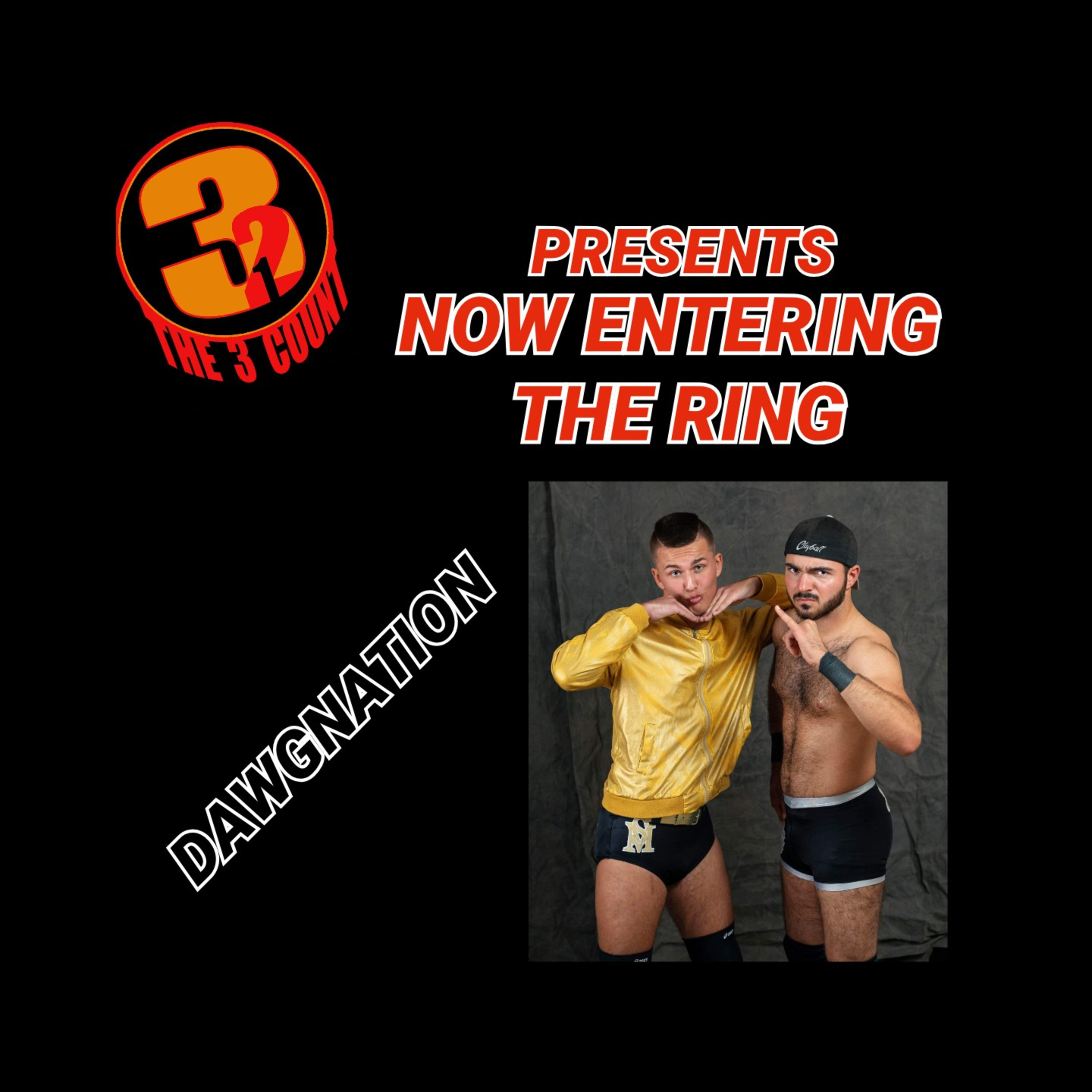 DawgNation is Now Entering The Ring episode artwork