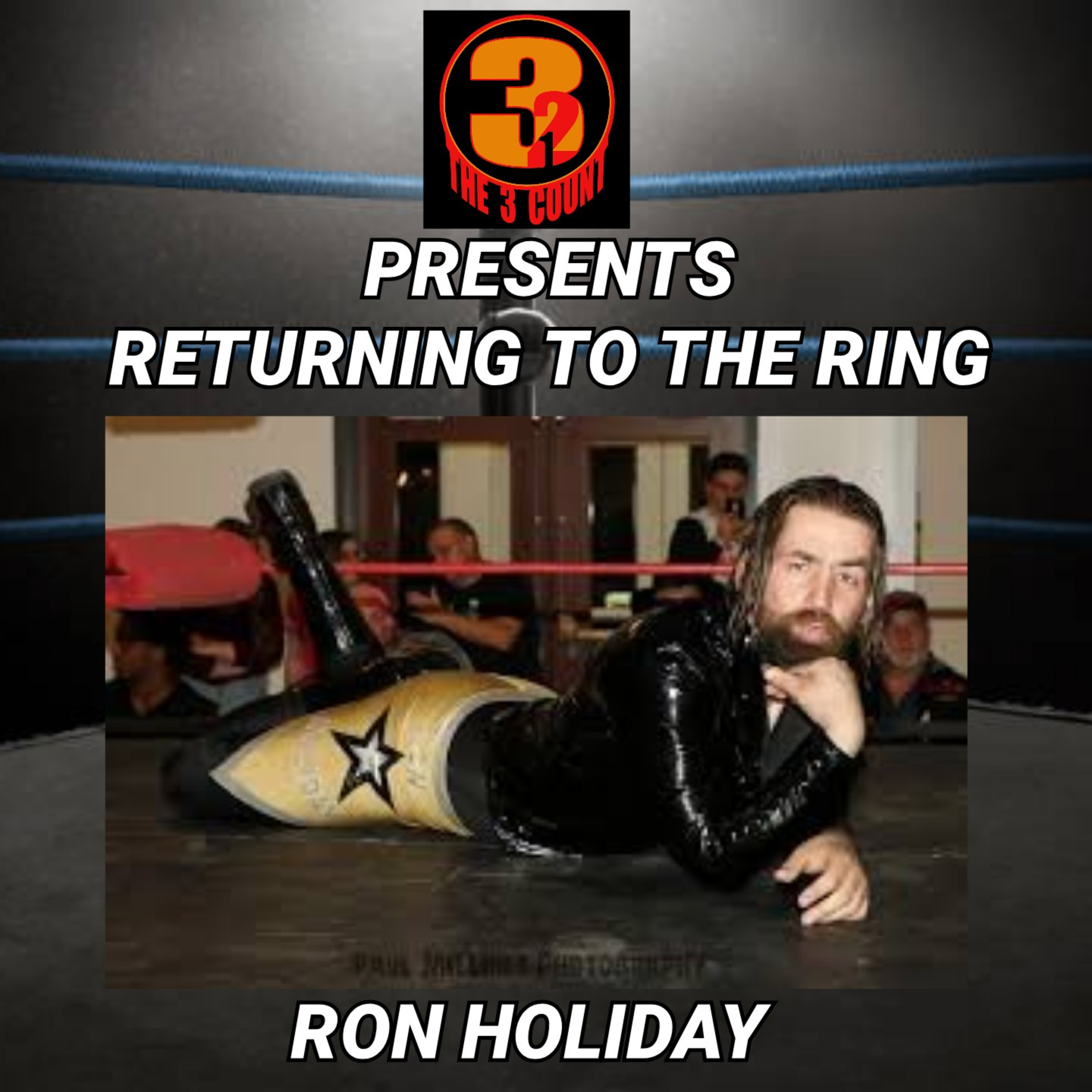 Returning to The Ring with Ron Holiday episode artwork